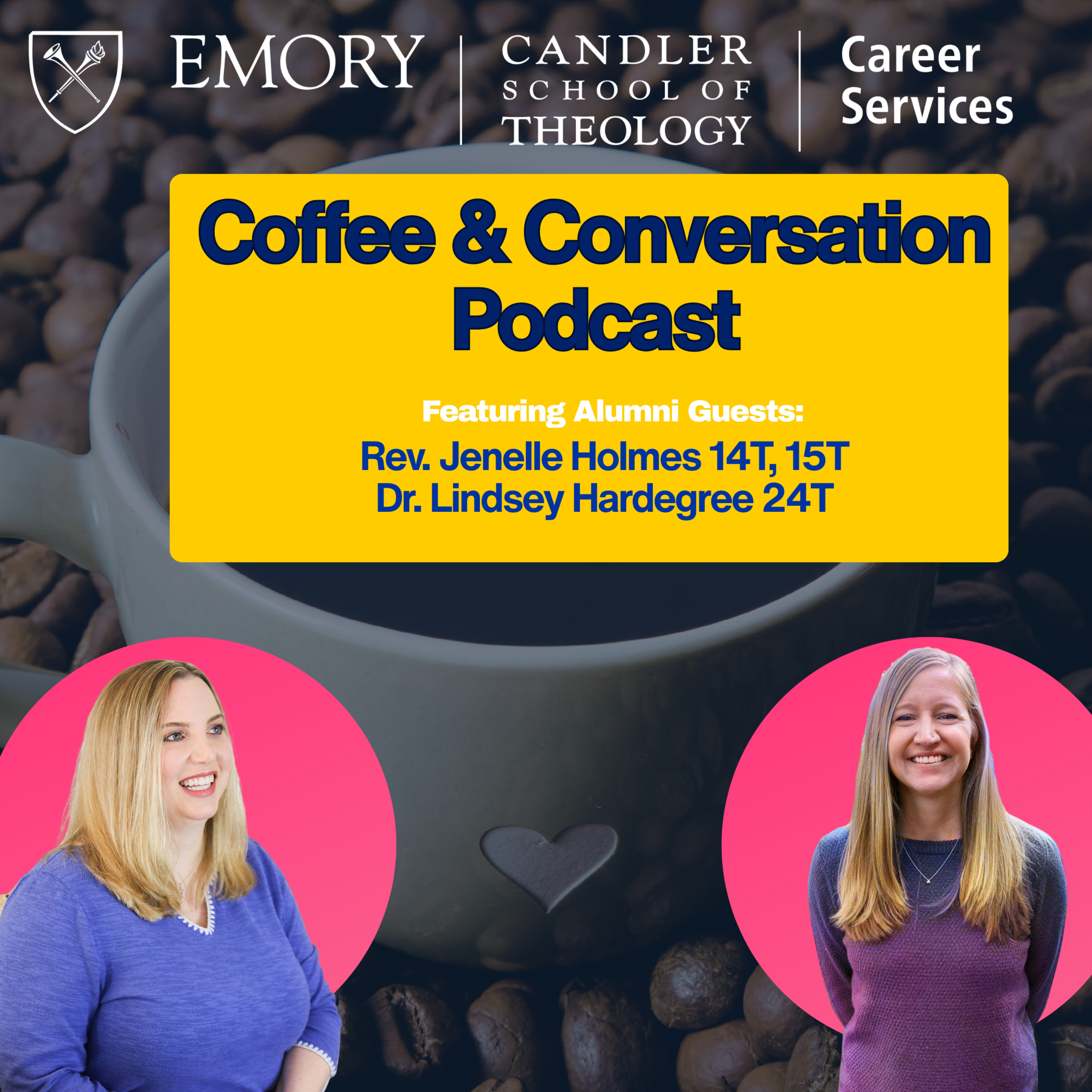☕ Coffee and Conversation | Dr. Lindsey Hardegree & Rev. Jenelle Holmes on Calling, Pivots & Community episode artwork