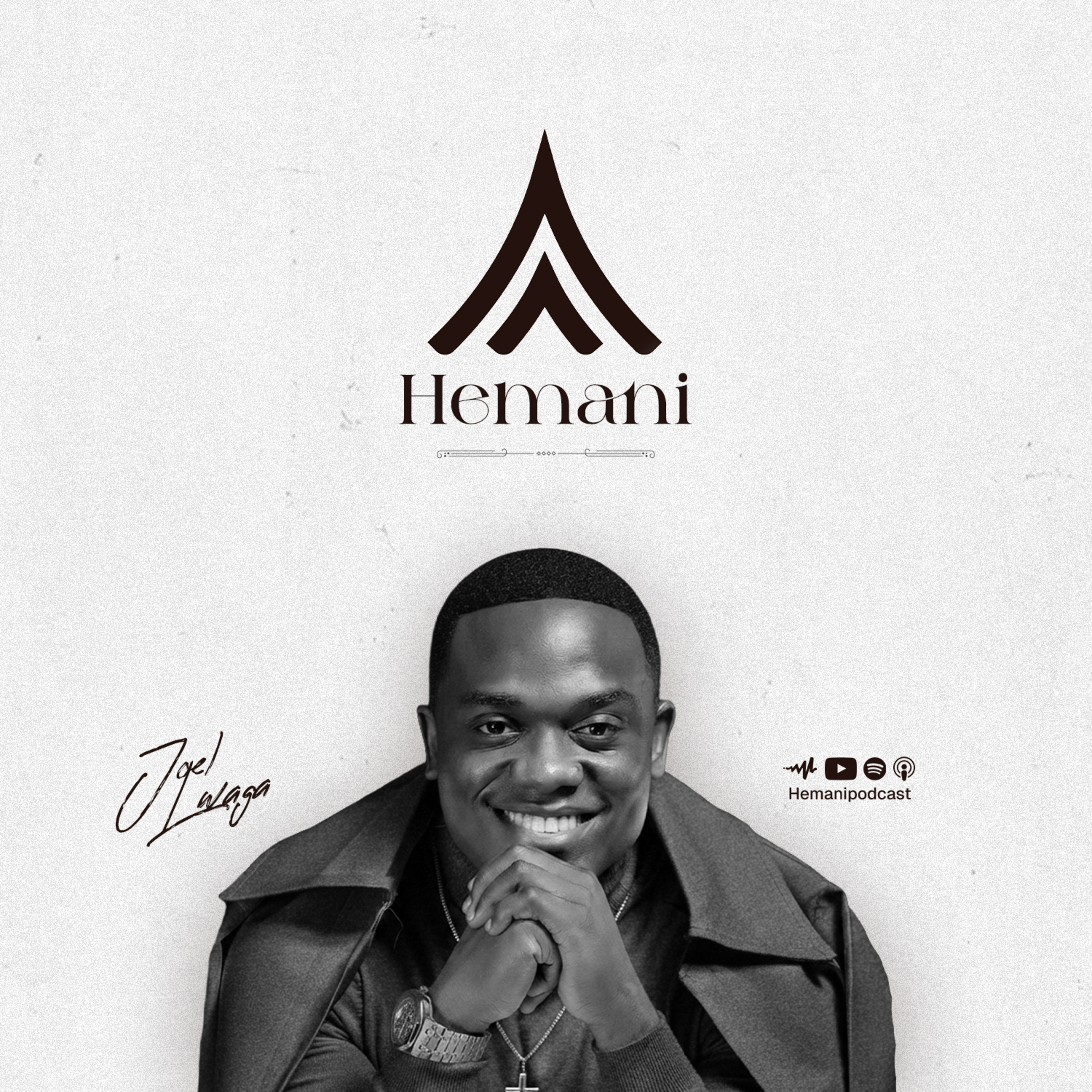 Joel Lwaga: Usikate Tamaa, Mungu Anakujua | Hemani Podcast (Bonus Ep. 001)