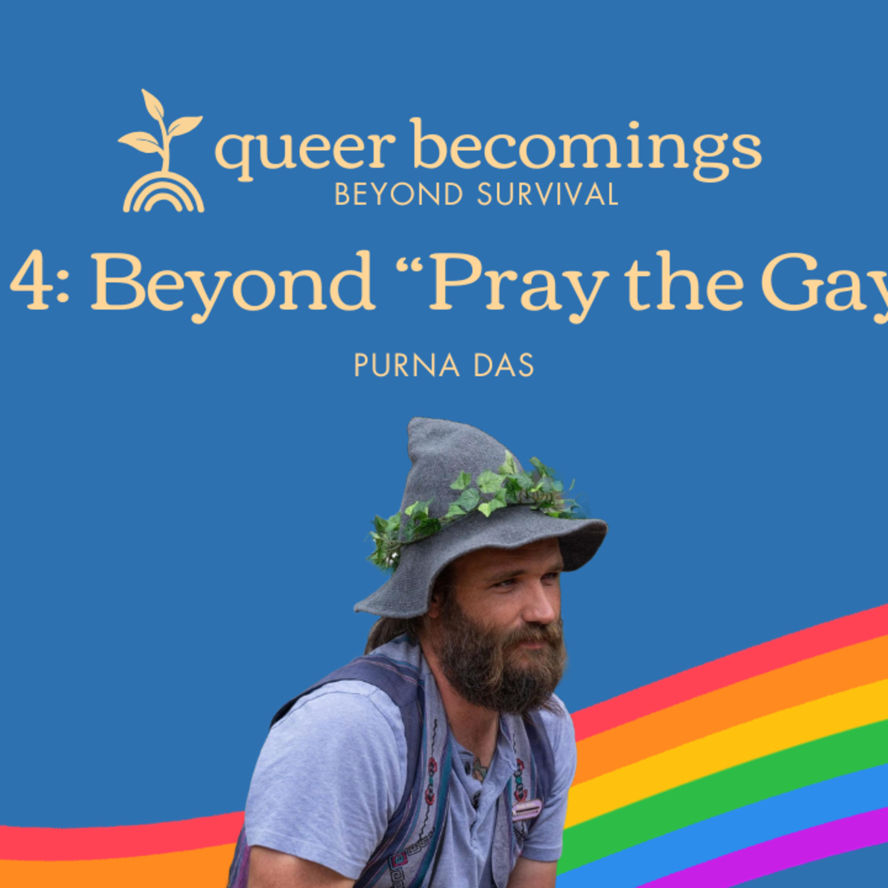 Episode 4: Beyond "Pray the Gay Away" episode artwork