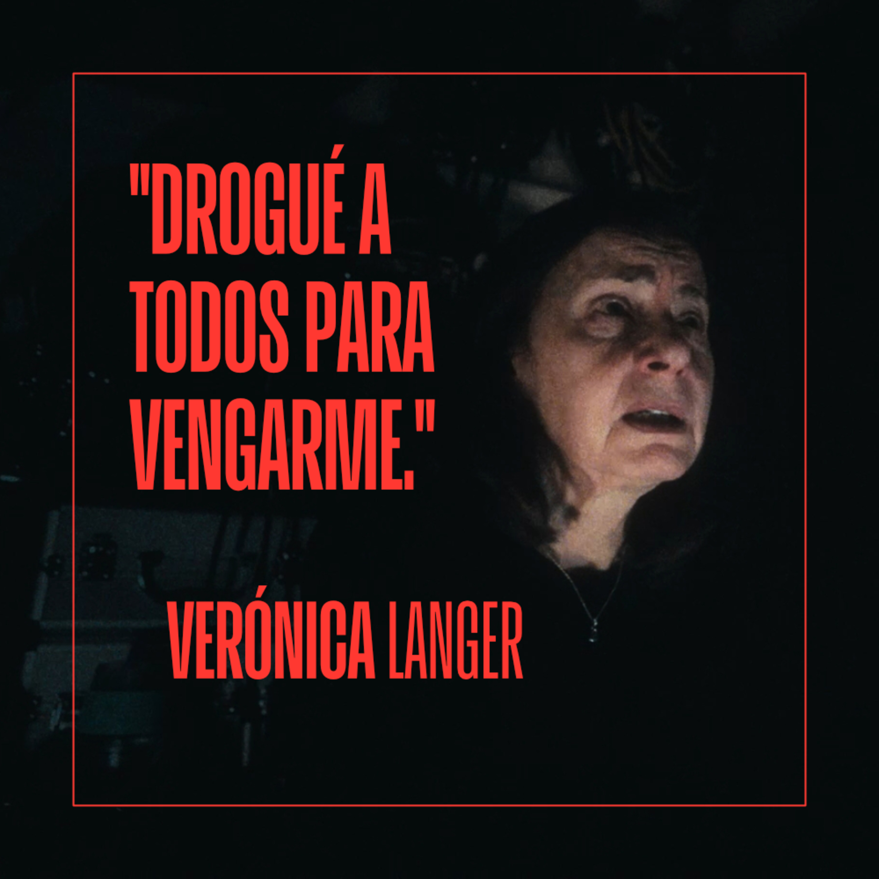El Temblor | Verónica Langer | E2