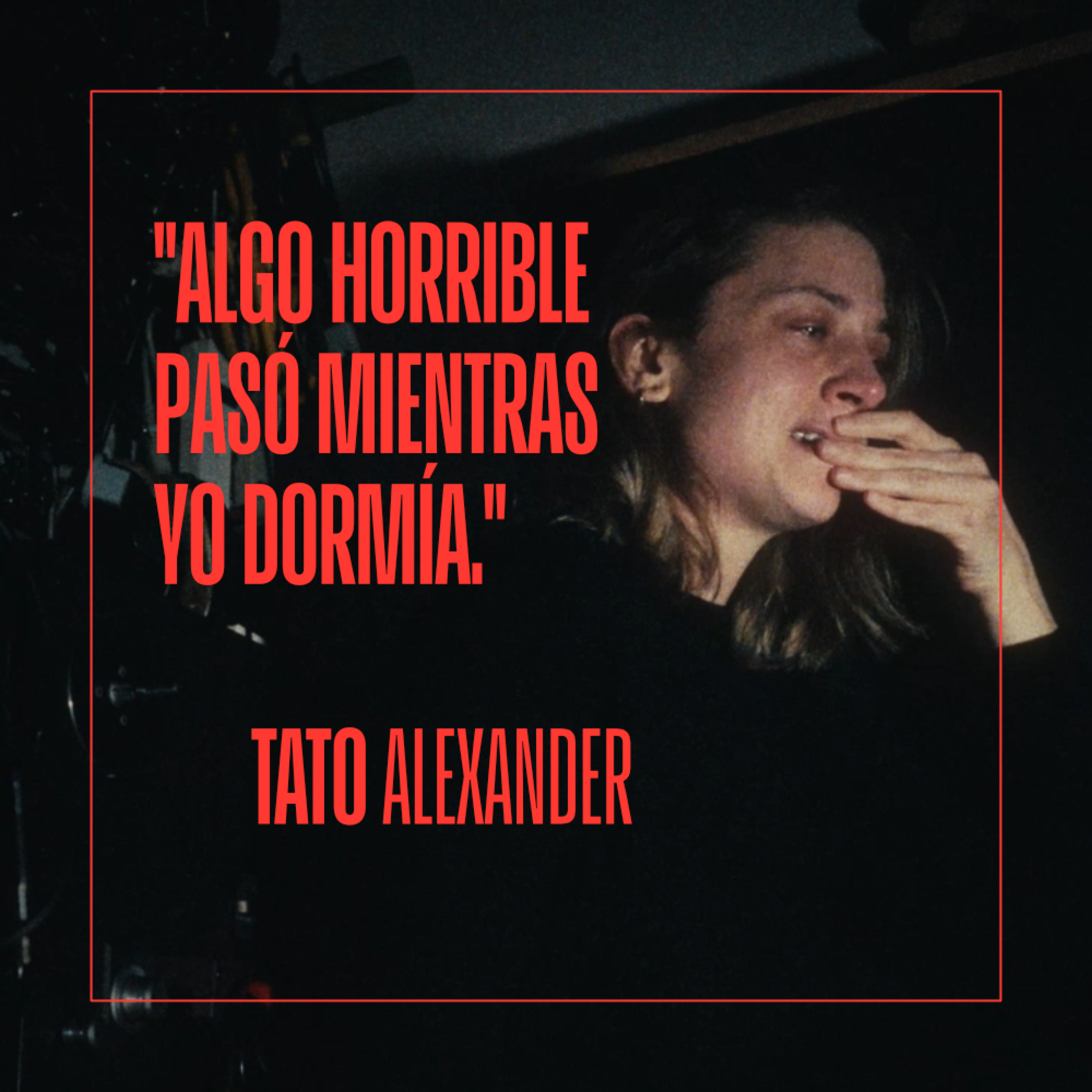 El Ladrido | Tato Alexander | E10