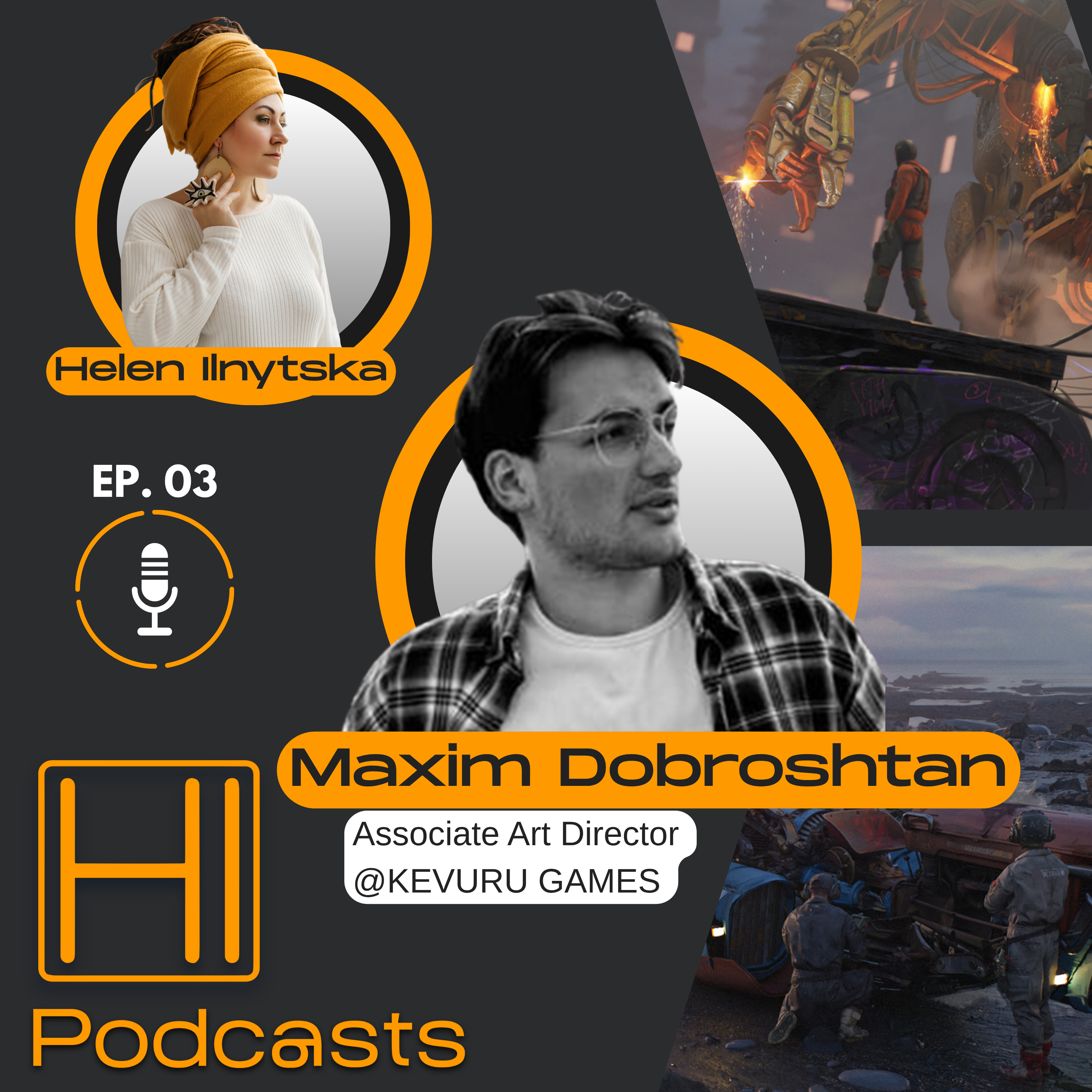 HI Podcasts #03 — Maxim Dobroshtan — Від джуна до арт директора: шлях в індустрії episode artwork