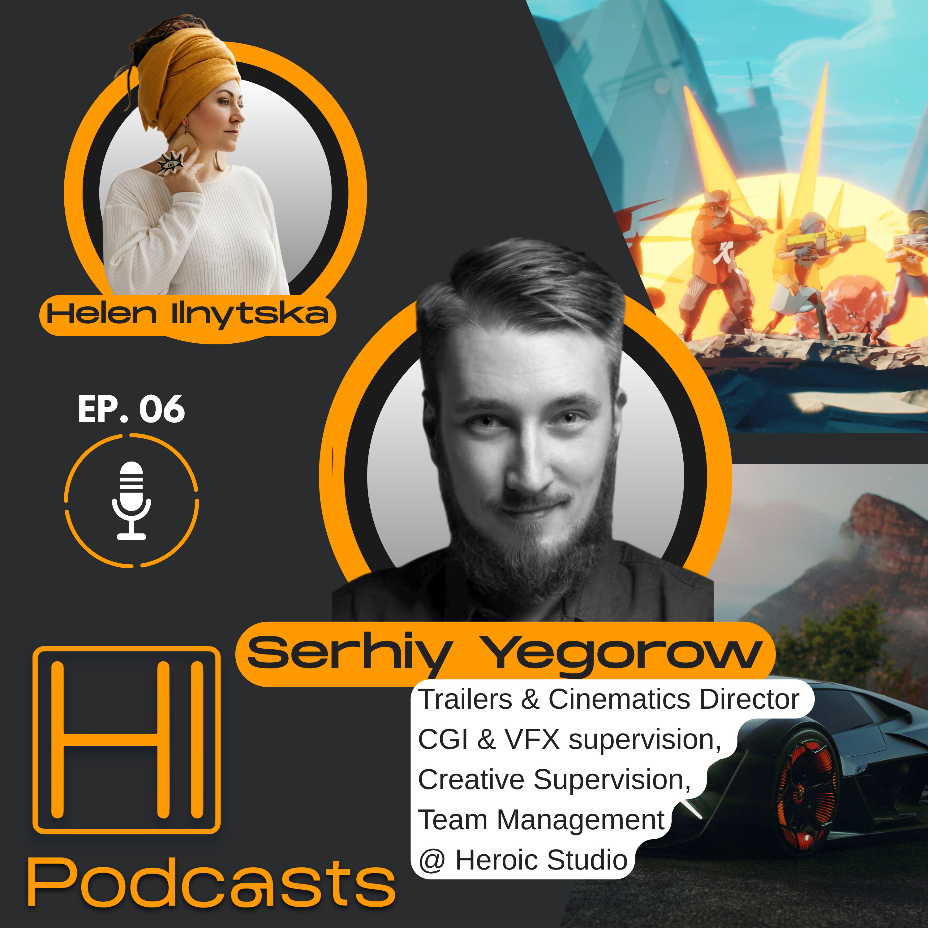 HI Podcasts #06 — Serhii Yehorov — Як залишатись живим у CG-світі episode artwork
