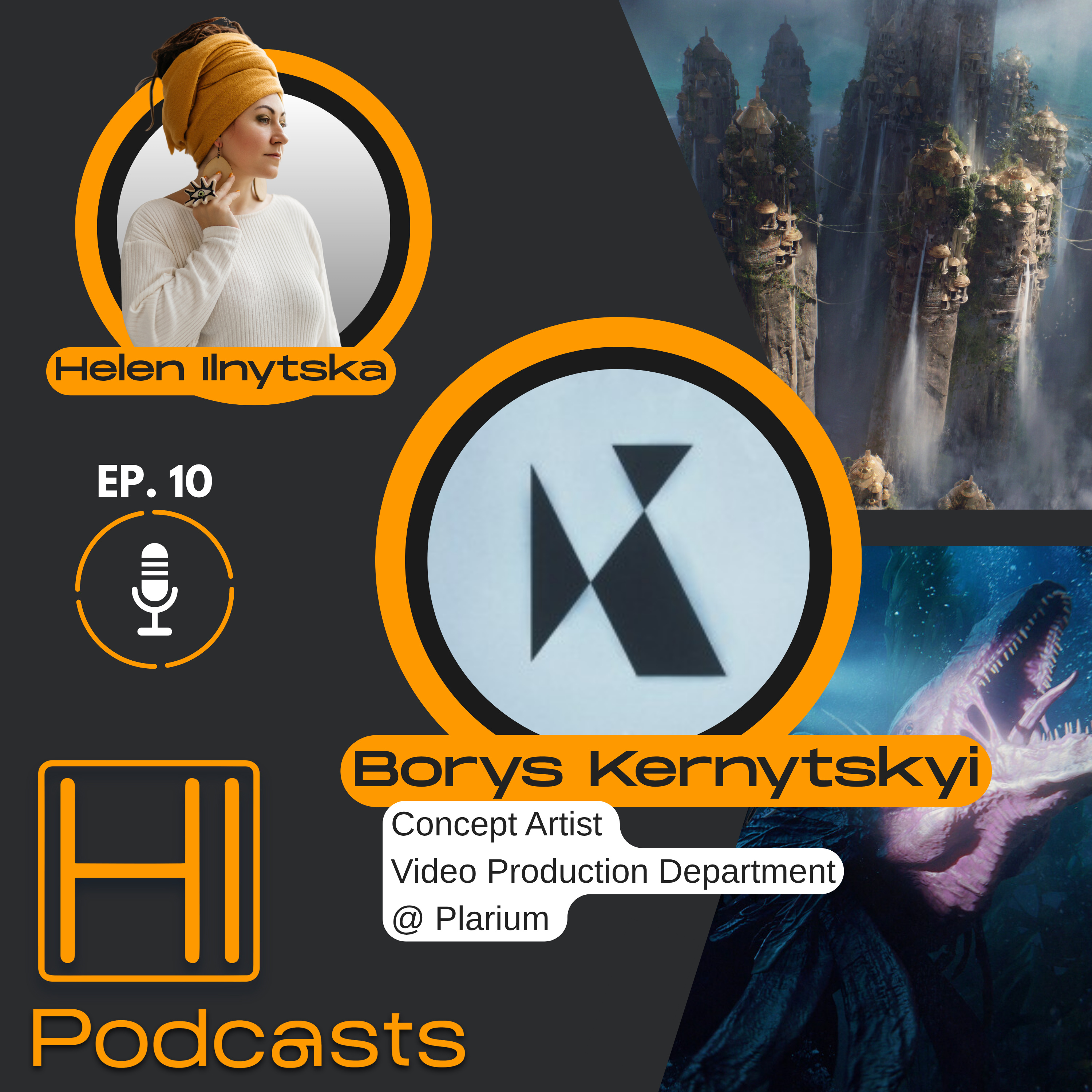 HI Podcasts #10 — Borys Kernytskyi — Ігровий світ як стартова точка episode artwork