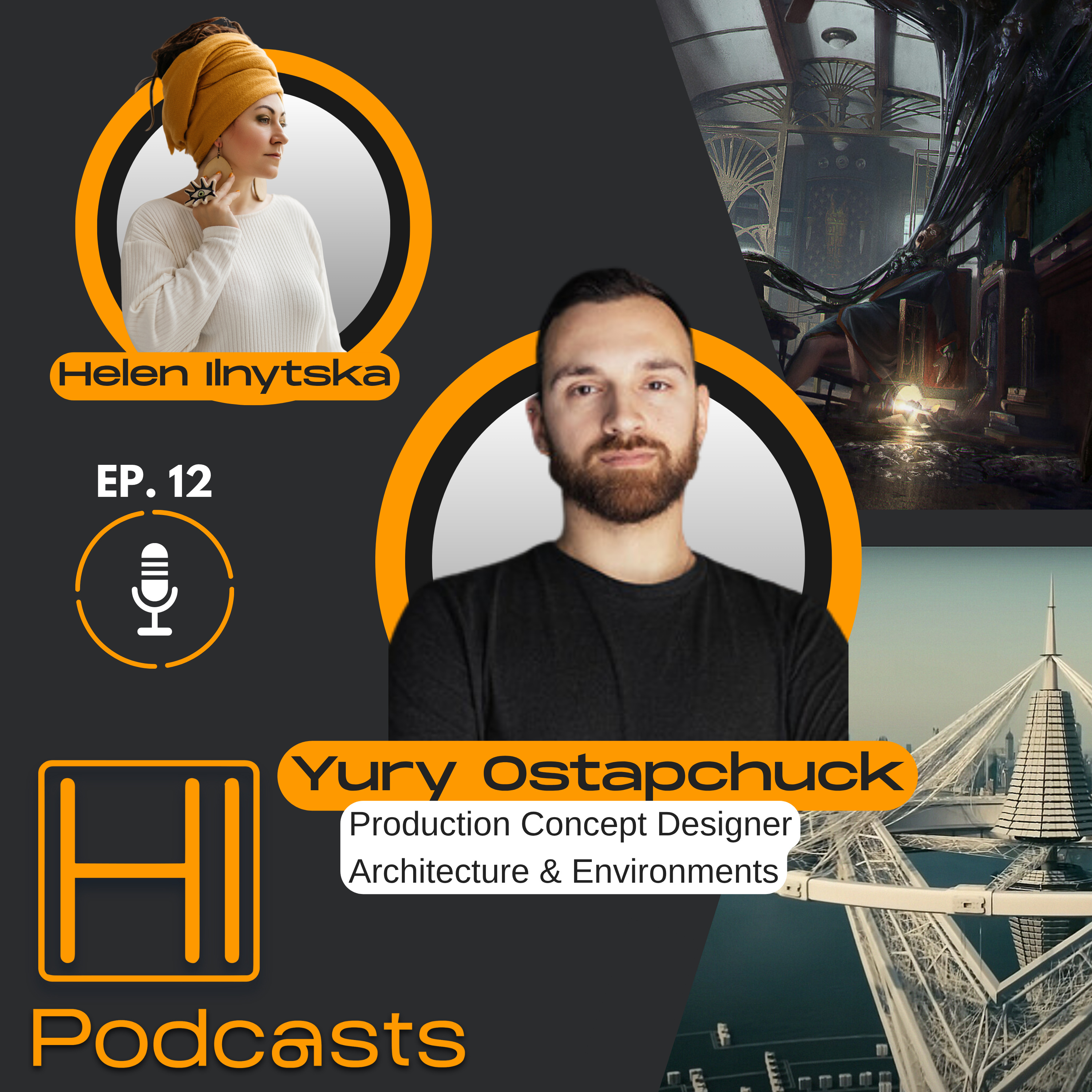 HI Podcasts #12 — Юрій Остапчук / Yury Ostapchuk — Архітектура історій episode artwork