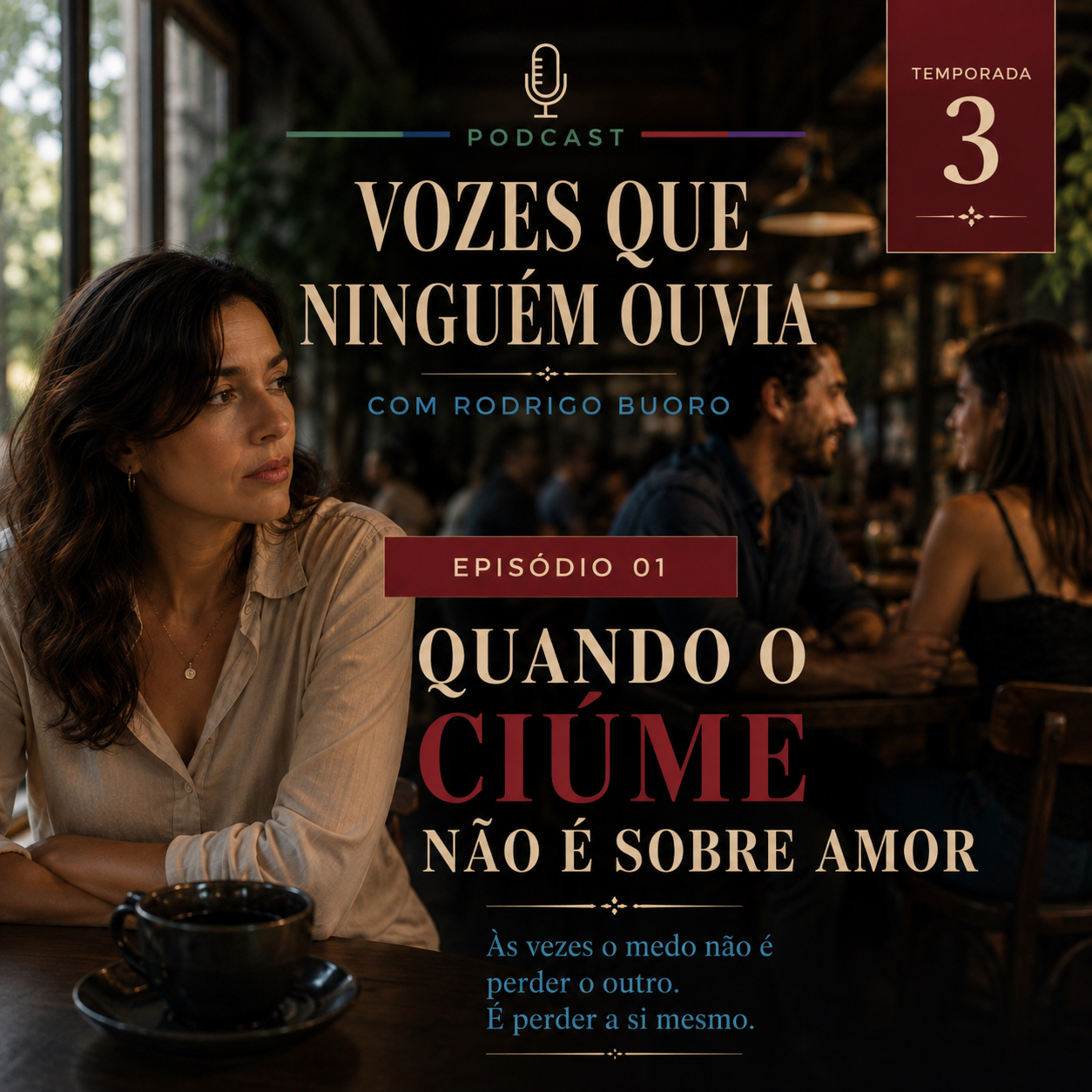 Quando o ciúme não é sobre amor episode artwork