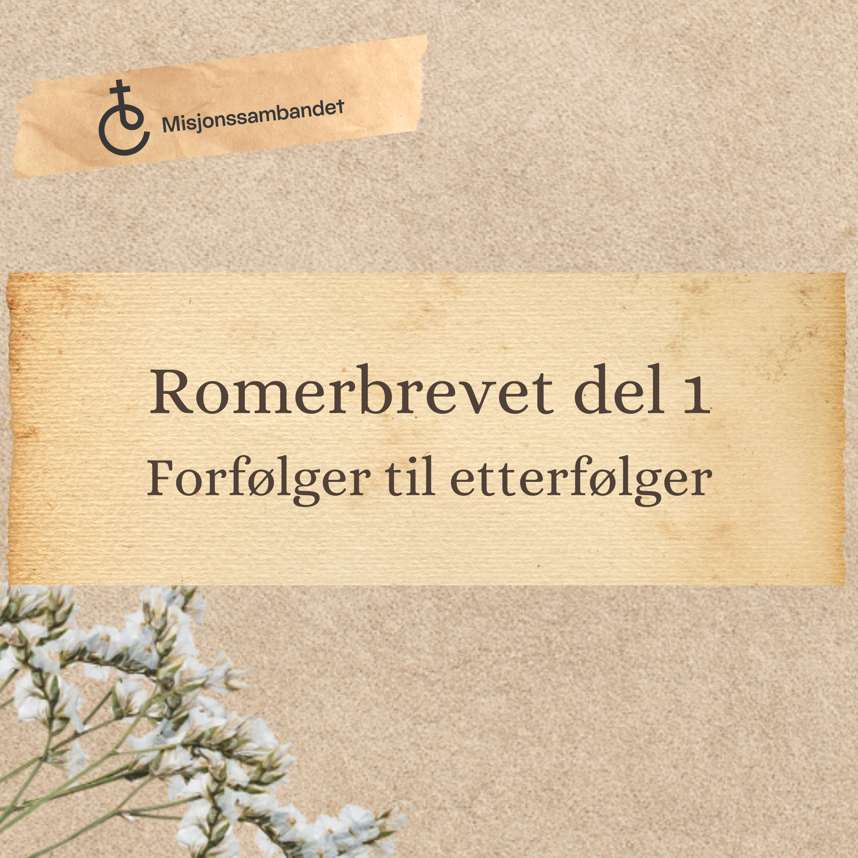 Romerbrevet del 1 "Forfølger til etterfølger" | Kjetil Malde episode artwork