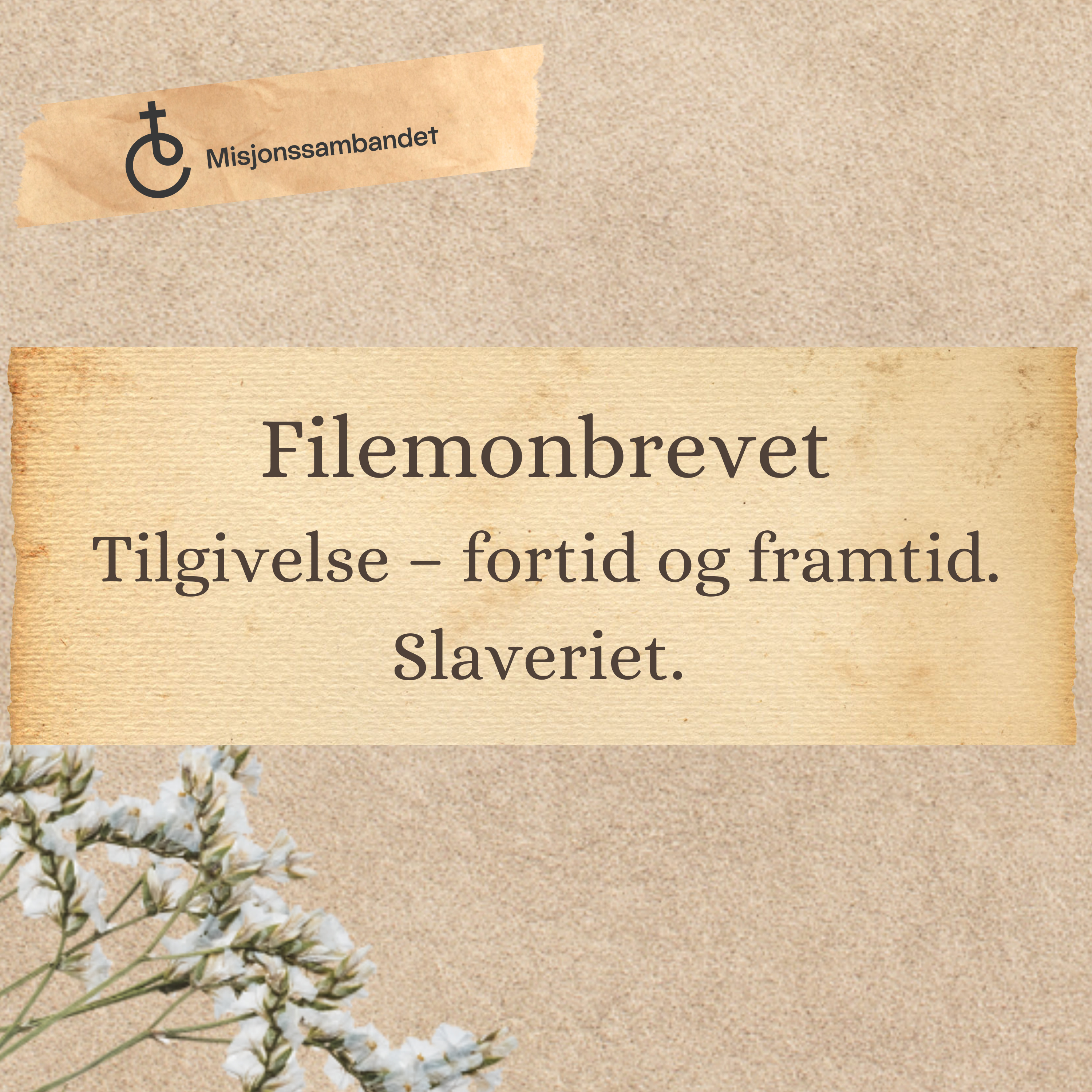 Filemonbrevet "Tilgivelse – fortid og framtid. Slaveriet." | Kjetil Malde episode artwork