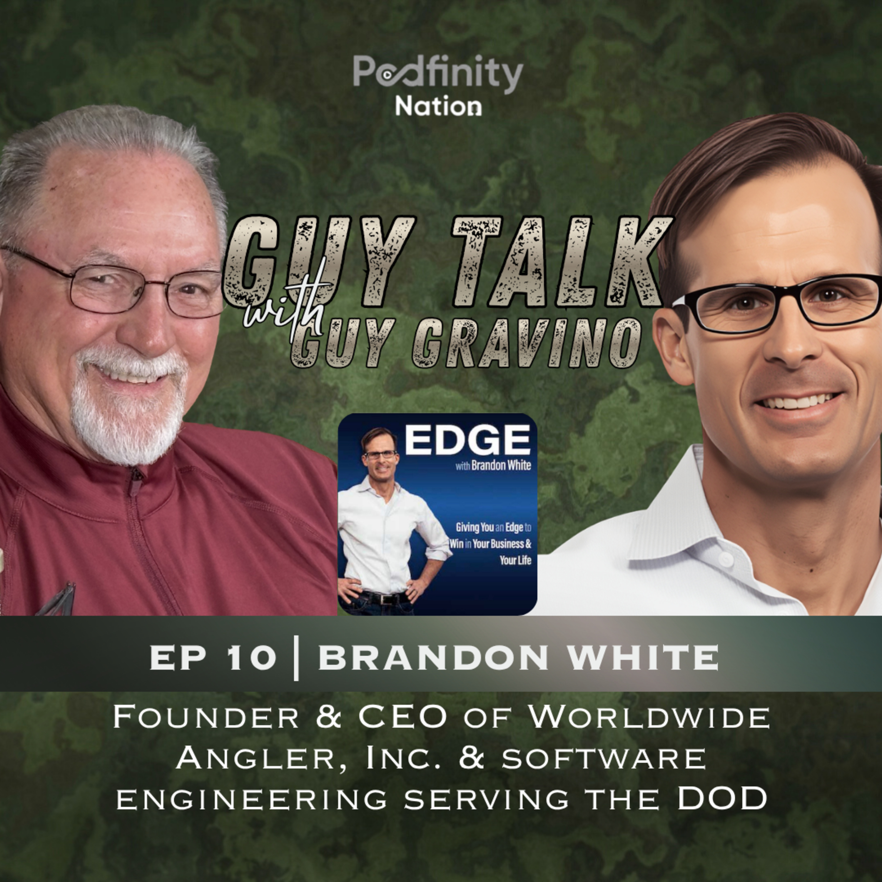 Guy Talk Episode 10: Brandon White episode artwork
