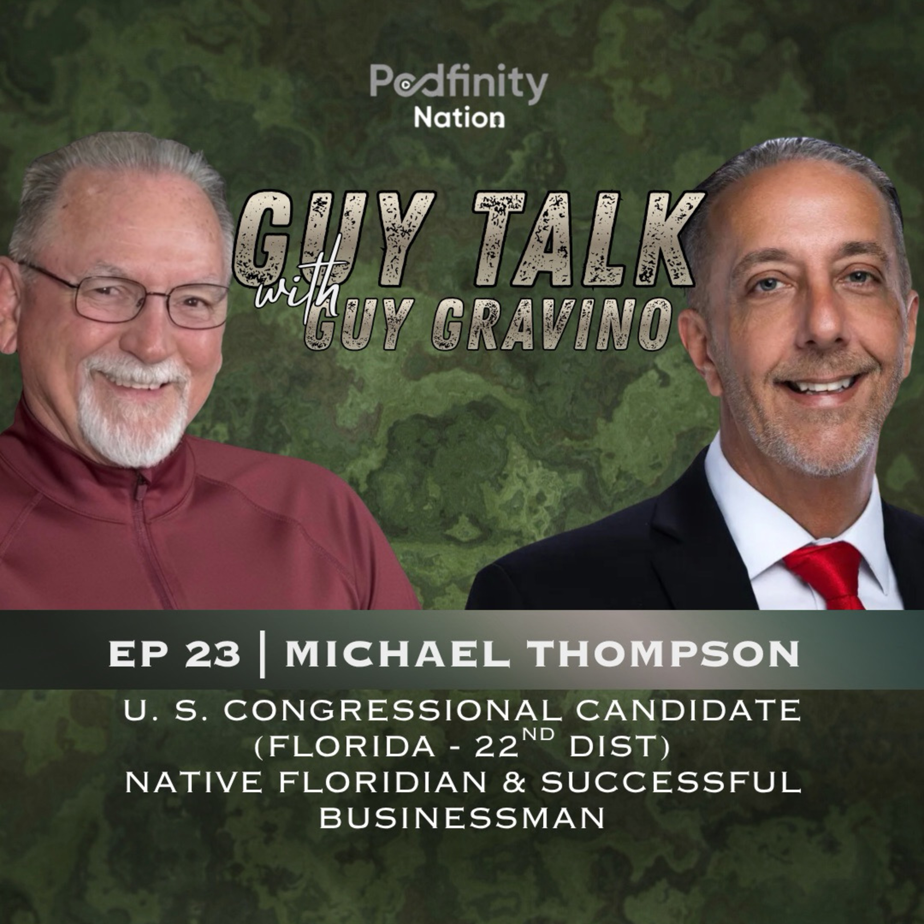 Guy Talk Episode 23: Michael Thompson U.S. Congressional Candidate episode artwork