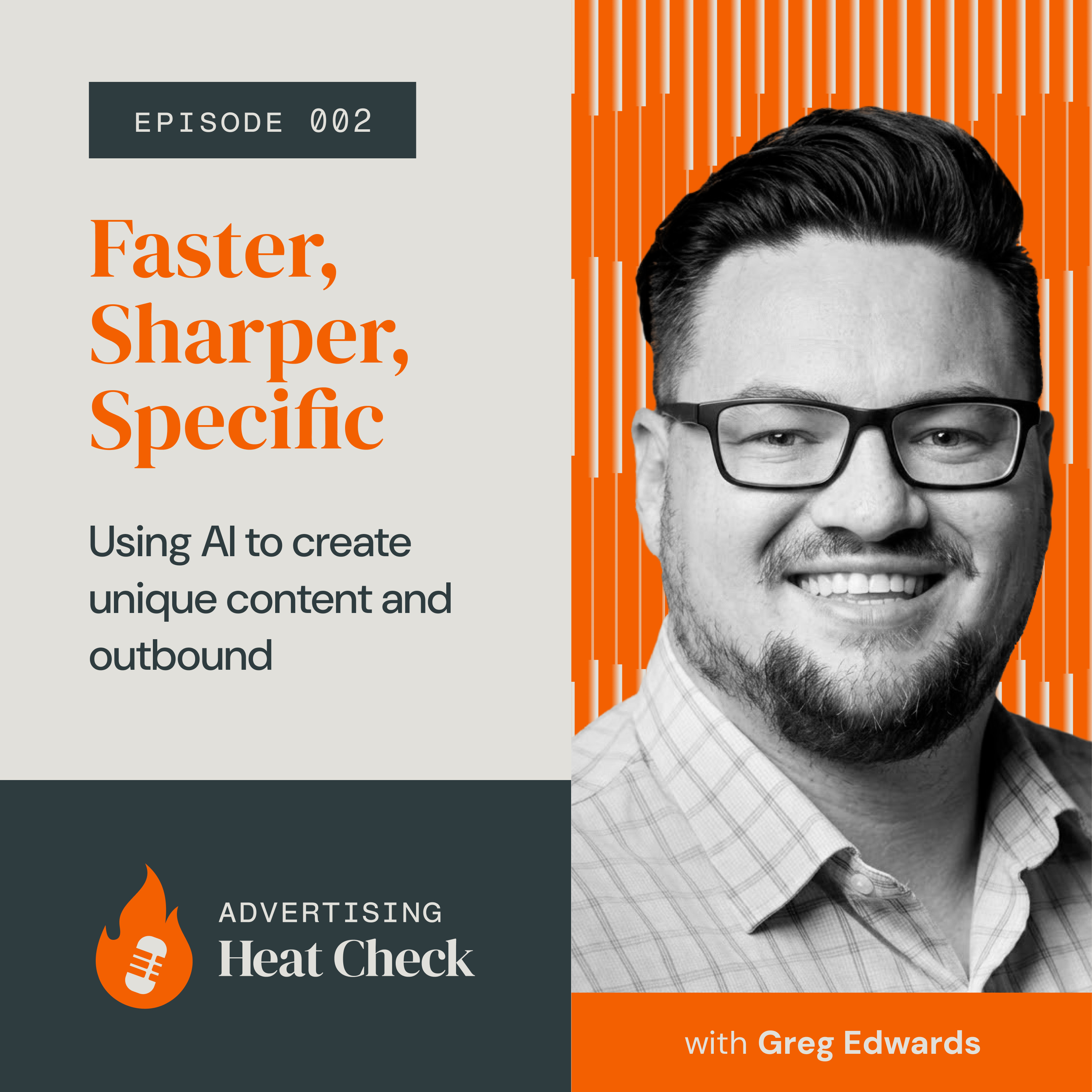 Episode 2: Faster, Sharper, Specific - Using AI to create unique content and outbound, with Greg Edwards, Senior Director of Marketing @ Anglepoint episode artwork