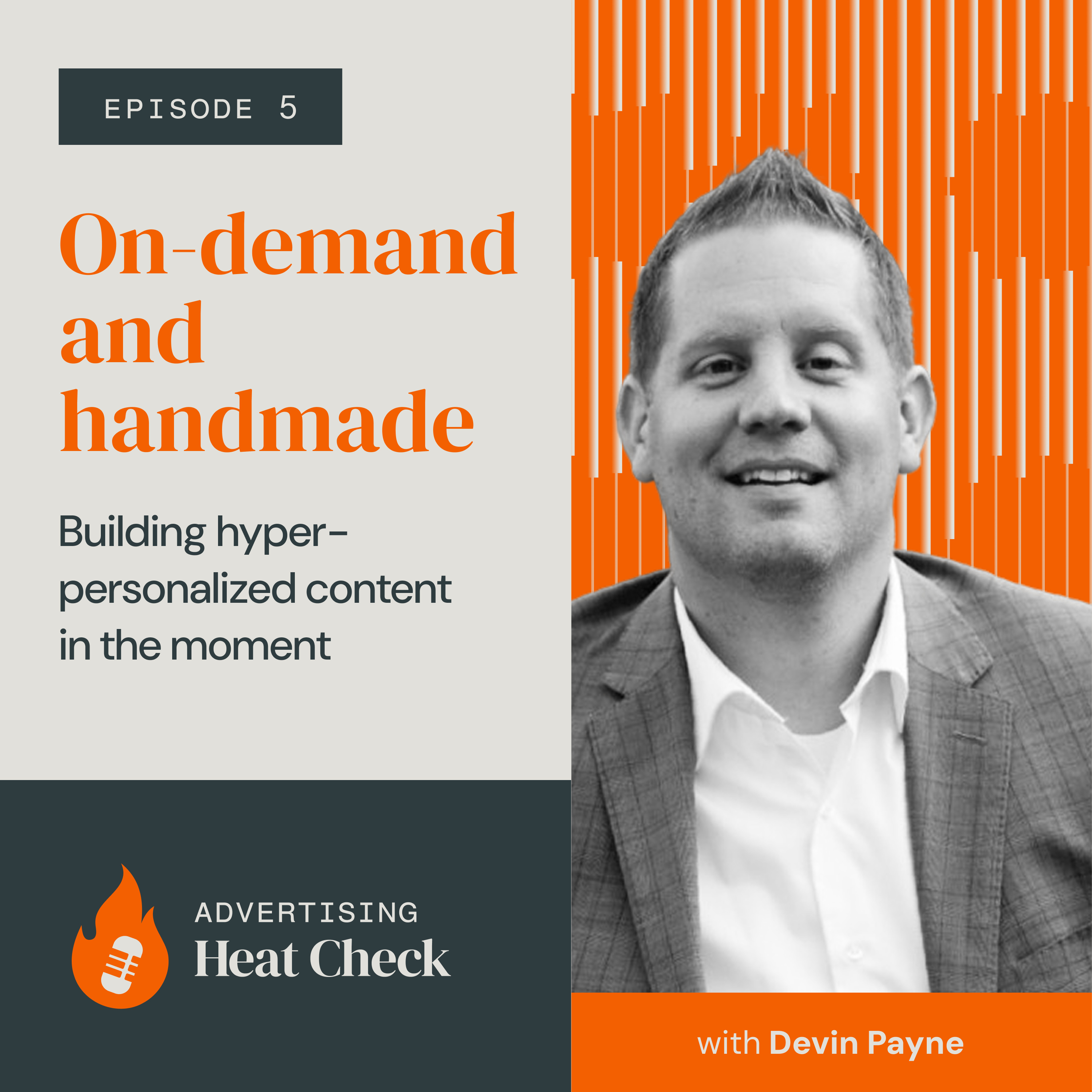 Episode 5: On-Demand and Handmade - Building hyper-personalized content in the moment, with Devin Payne, CRO @ Reps Training episode artwork