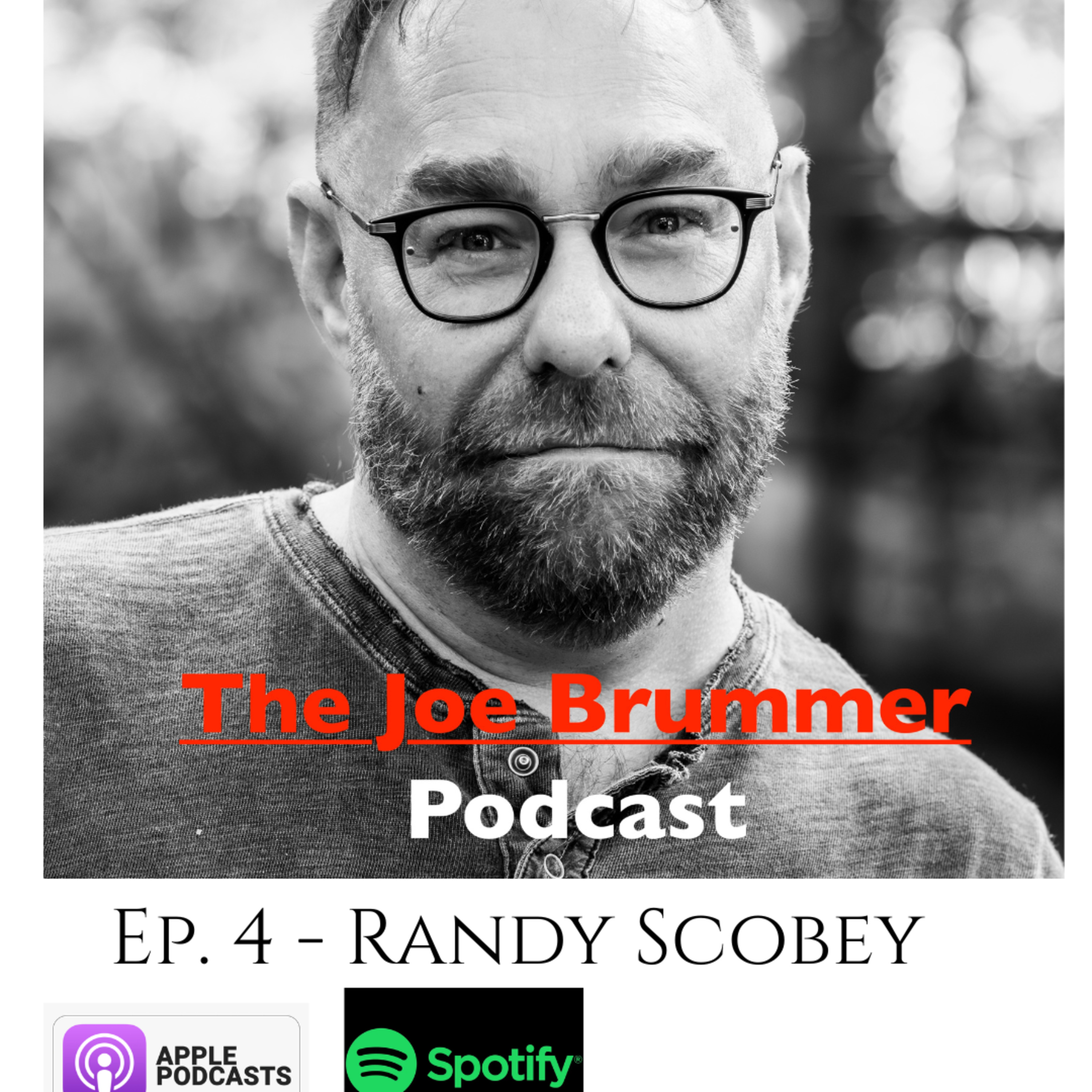 Ep4: Randy Scobey-From PTSD to EMDR to HAPPY episode artwork