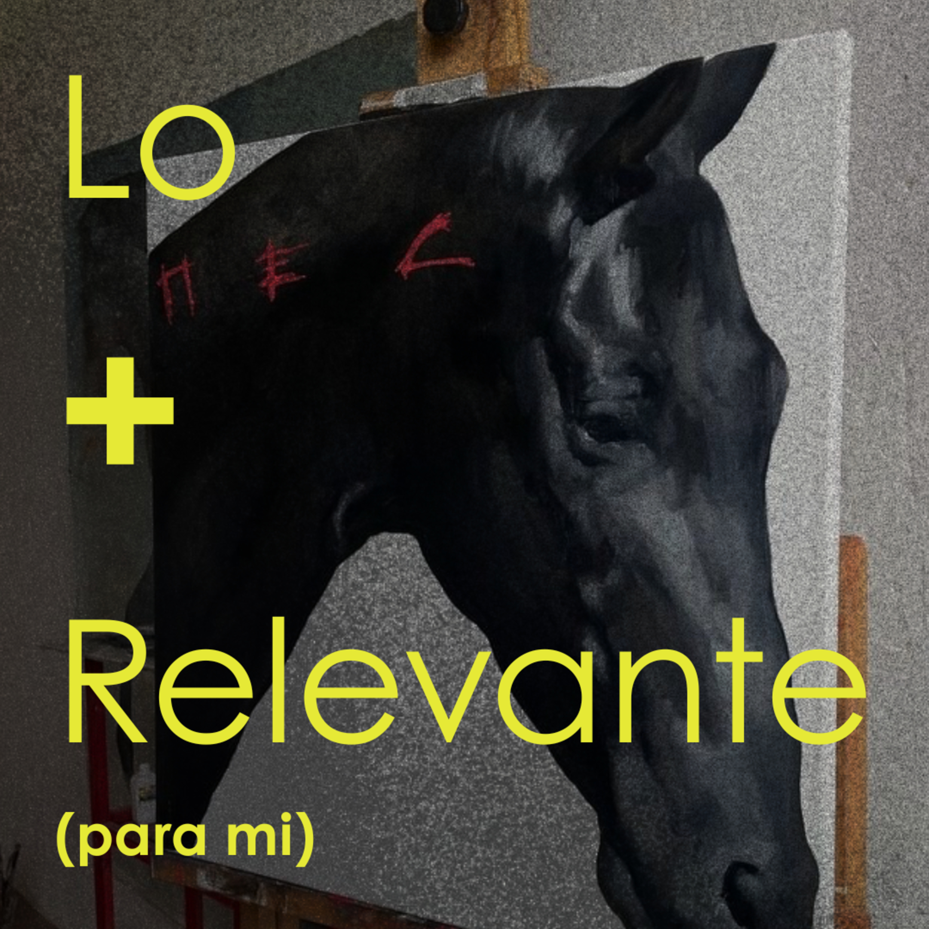 Portada de Lo + Relevante (para mi)