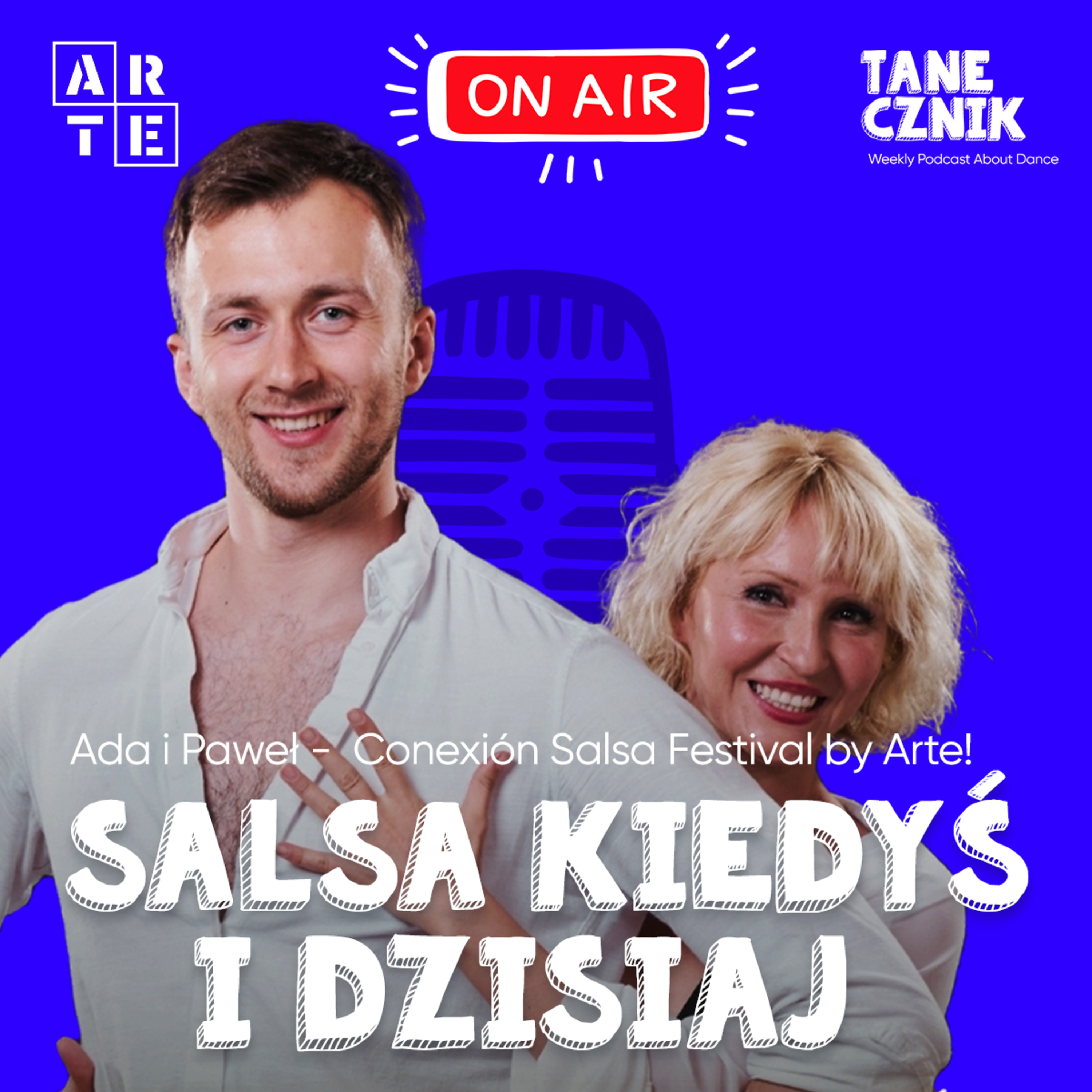 Relacja na parkiecie czyli o scenie salsowej dziś - rozmowa z Adą i Pawłem podczas Conexión Salsa Festival episode artwork