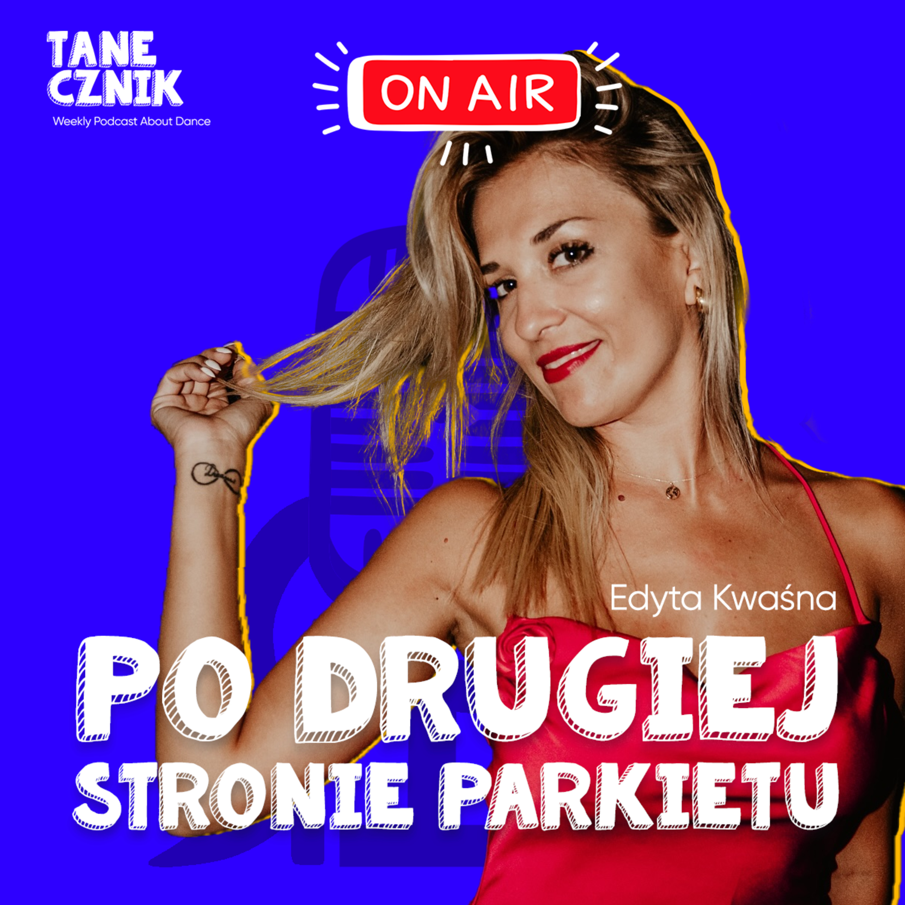 Odcinek 166 - Po drugiej stronie parkietu - rozmowa z Edytą Kwaśną episode artwork