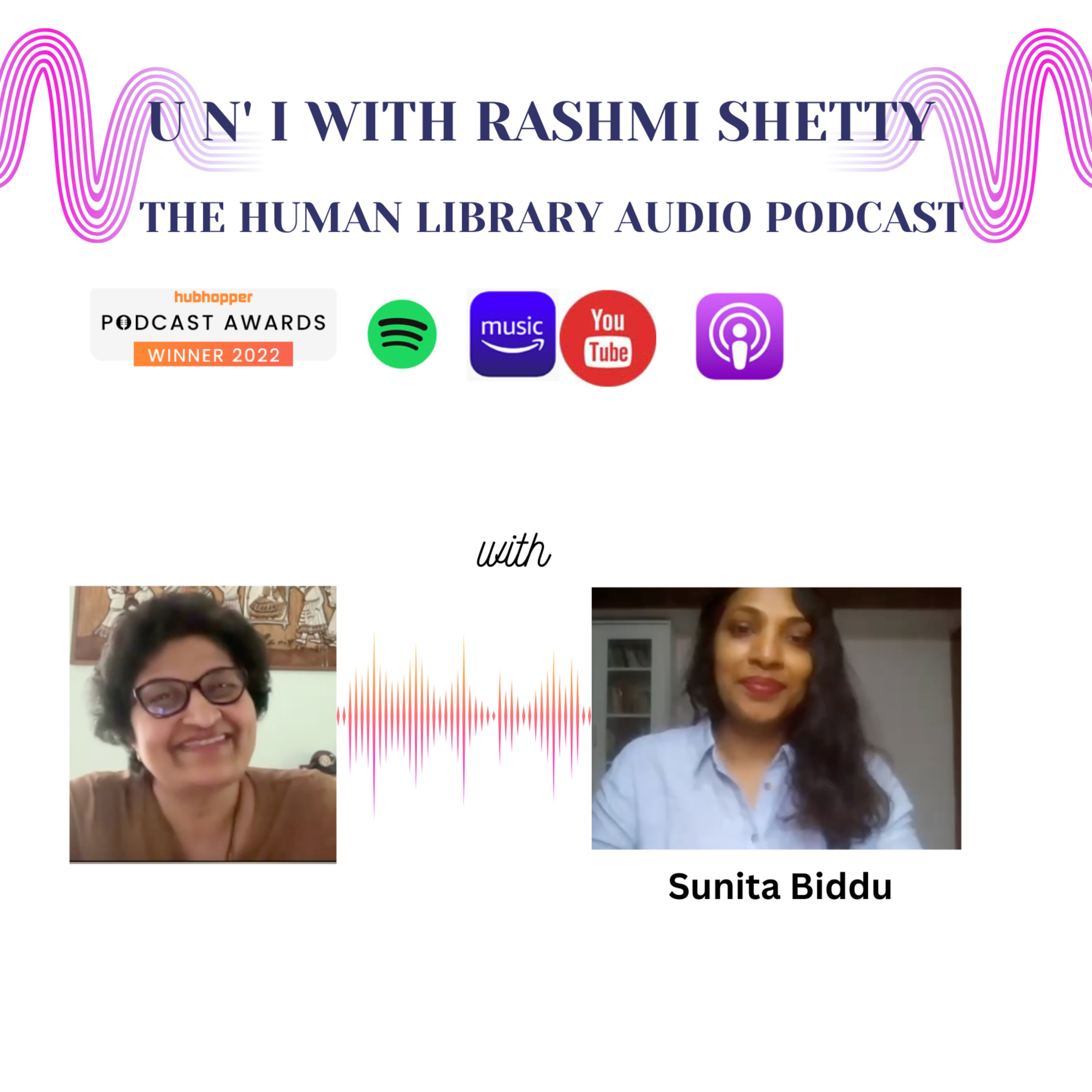 U n' I with Rashmi Shetty Season 3- Sunita Biddu episode artwork