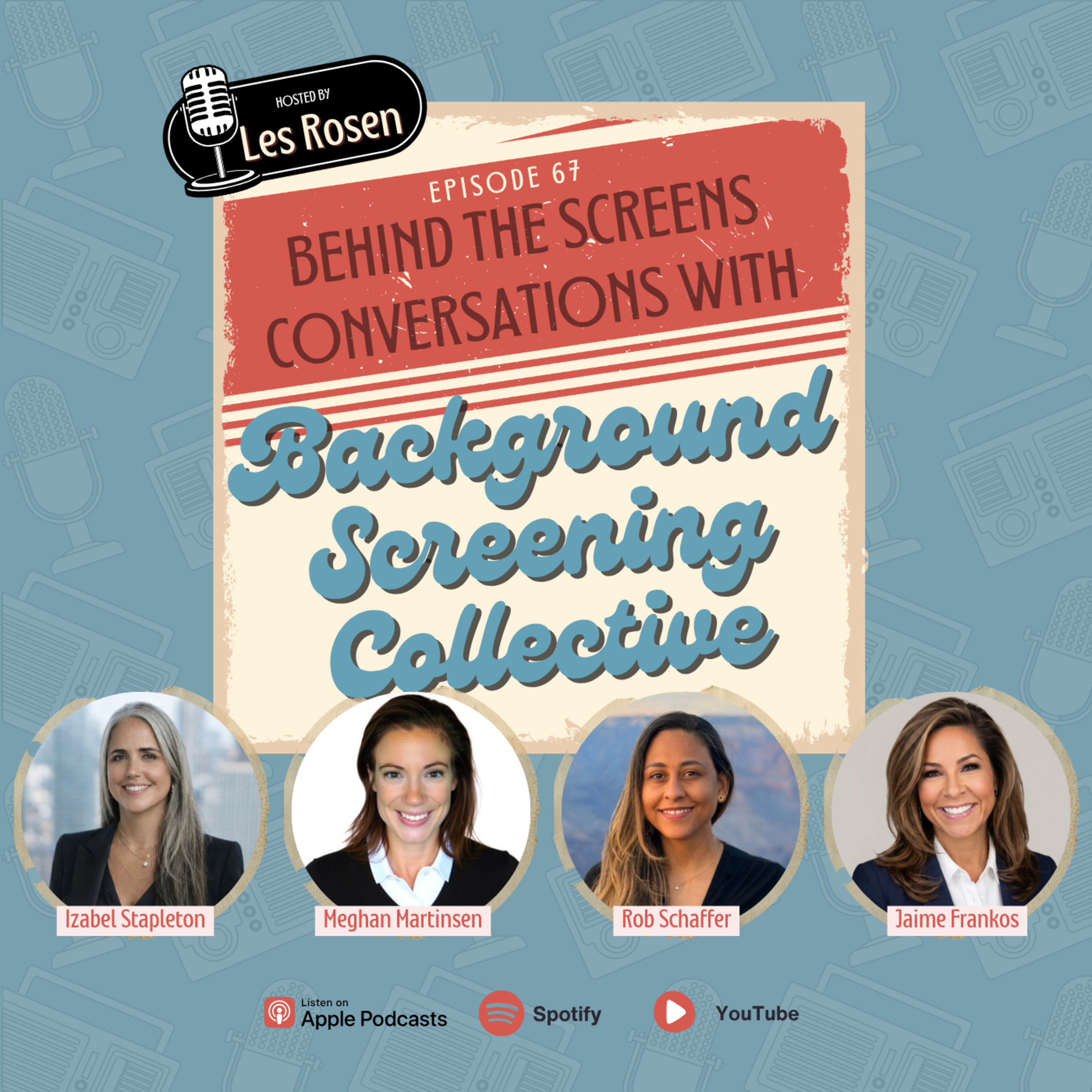 Episode 67: The Background Screening Collective with Izzy Stapleton, Jamie Frankos, Megan Martinson & Robin Shaffer episode artwork