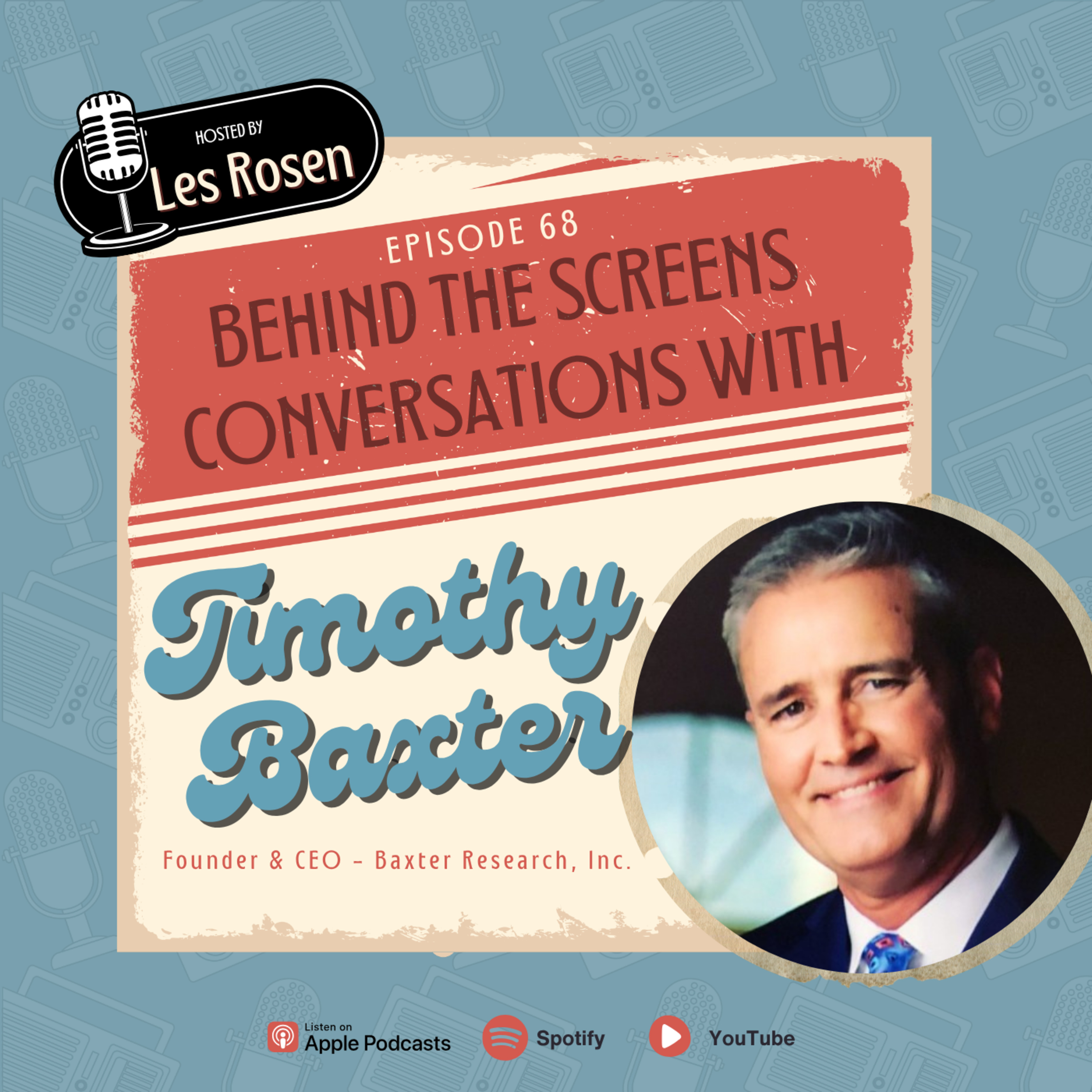 Episode 68: How Timothy Baxter Built Baxter Research Into the Gold Standard of Criminal Research
