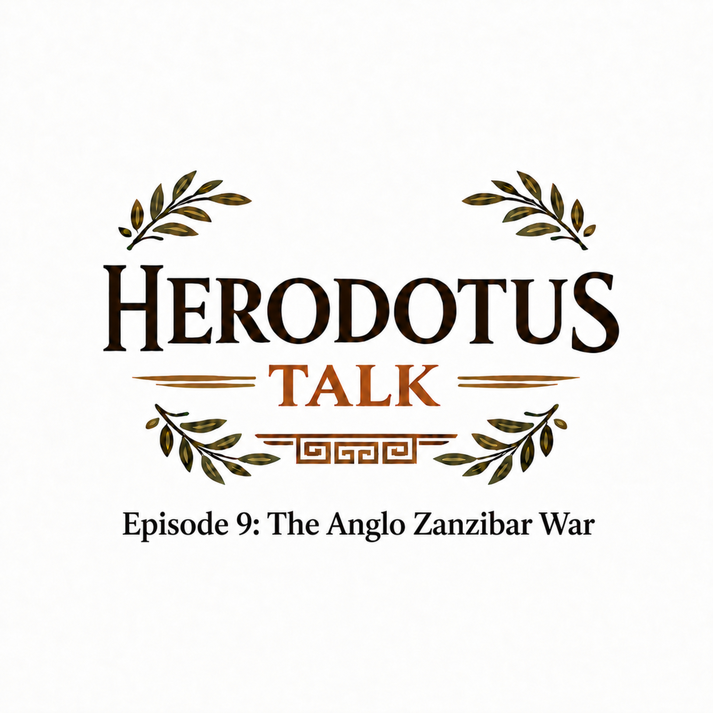 The Anglo Zanzibar War episode artwork