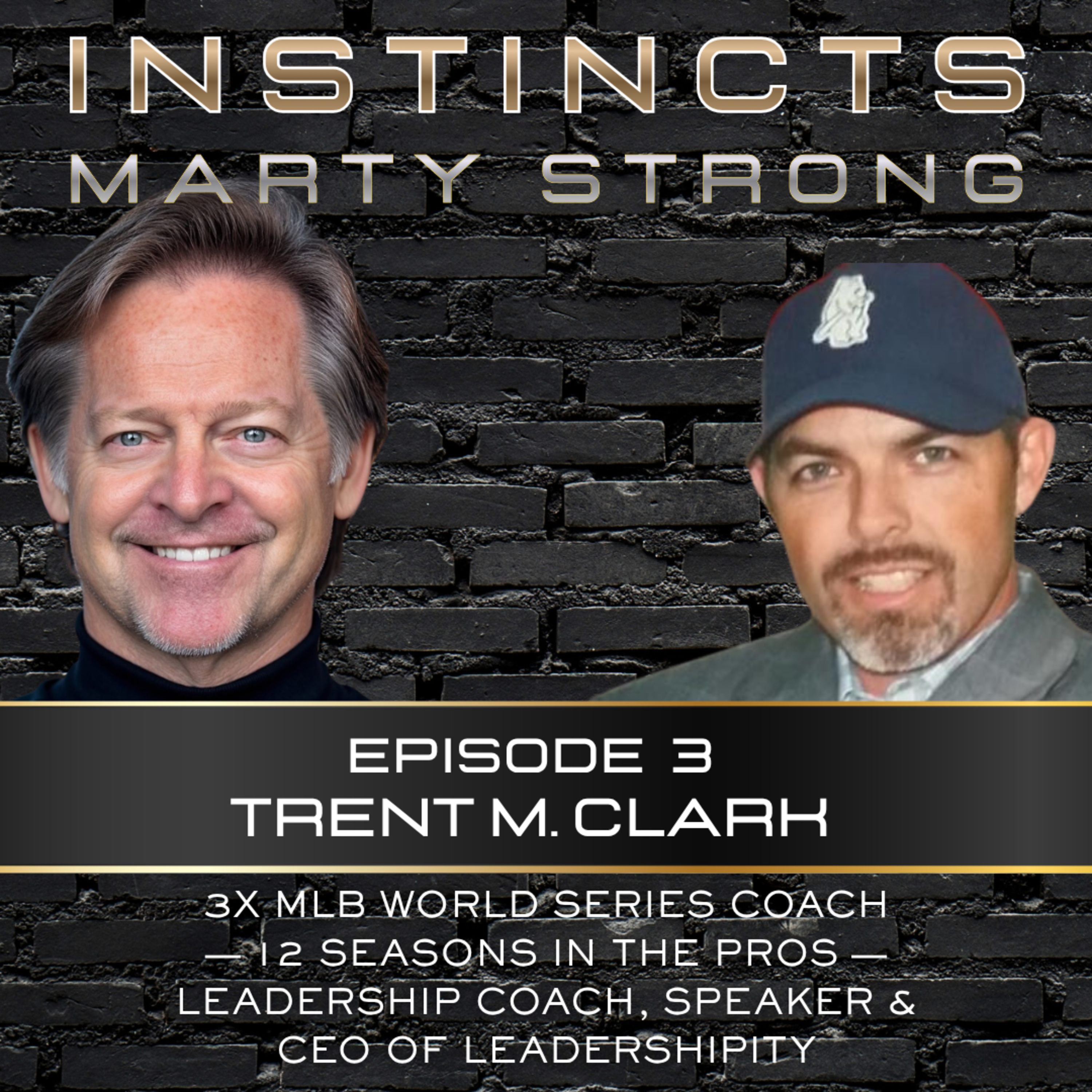 Instincts Episode 3: Trent M. Clark episode artwork