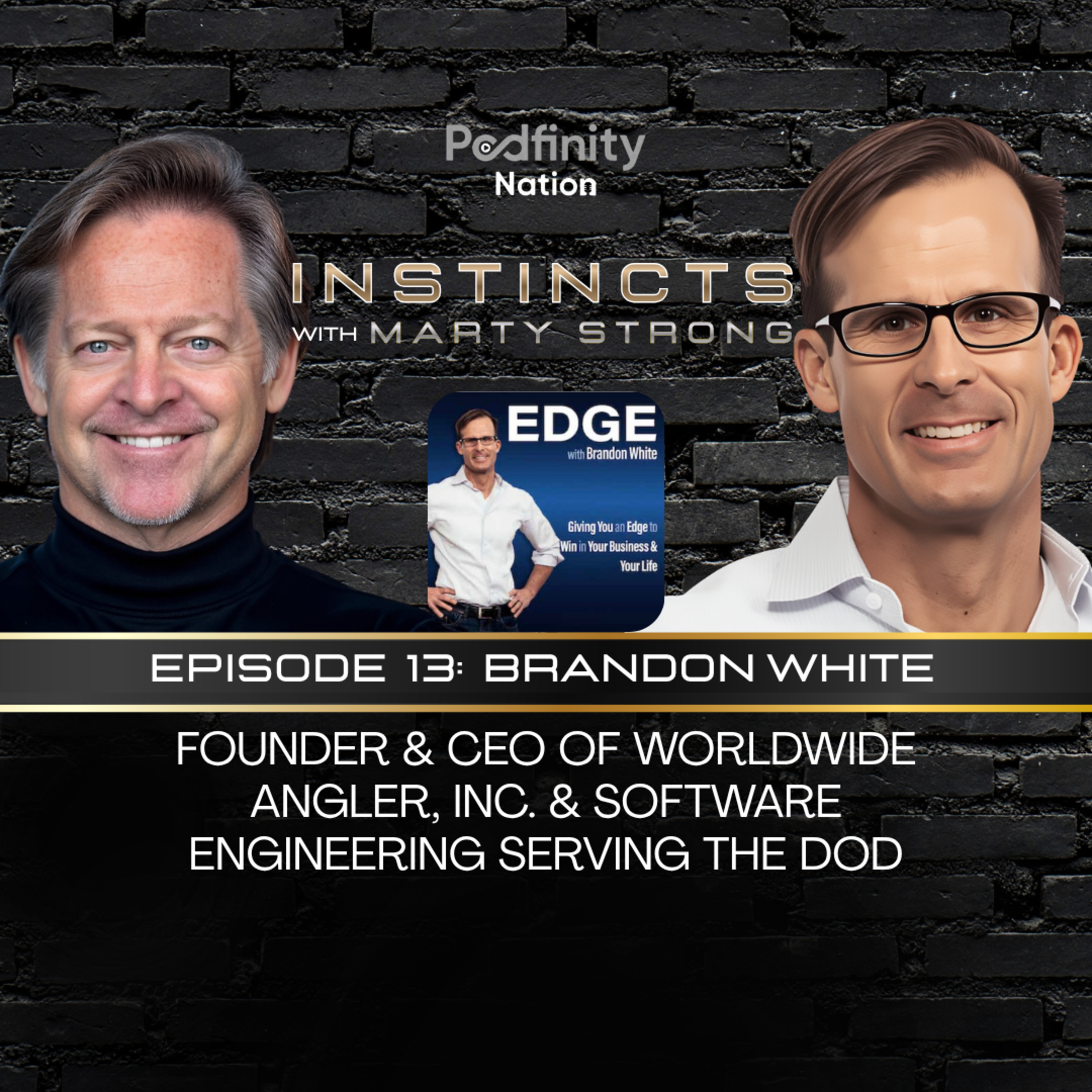 Instincts Episode 13: Brandon C. White, Founder, CEO & Software Engineer episode artwork
