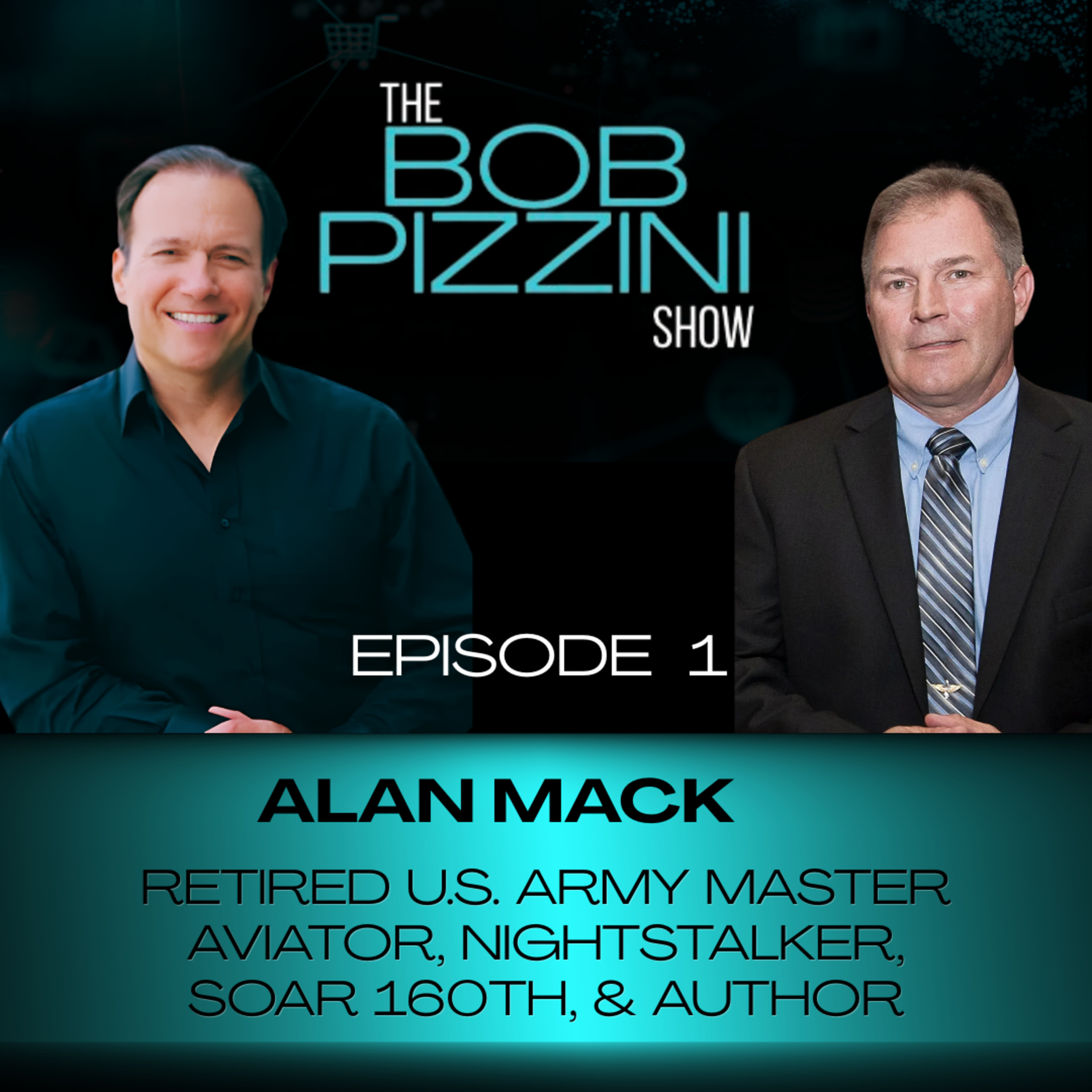The Bob Pizzini Show Episode 1: Alan Mack episode artwork