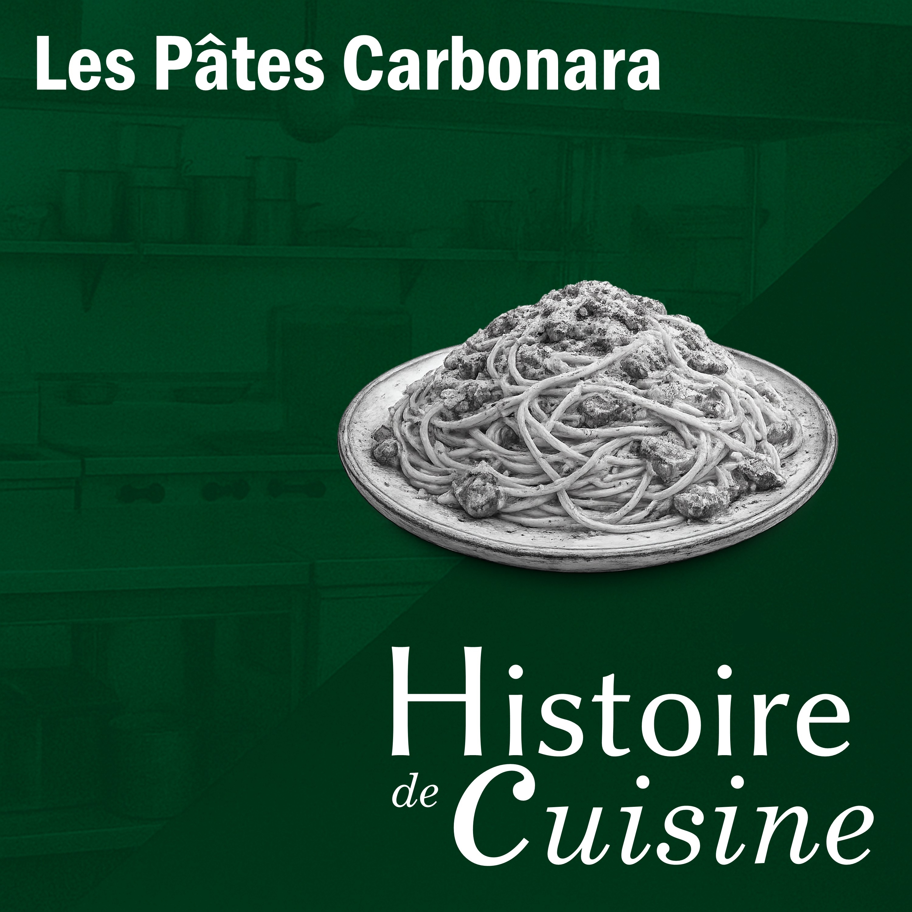 Les Pâtes Carbonara : sans crème, mais pas sans histoire