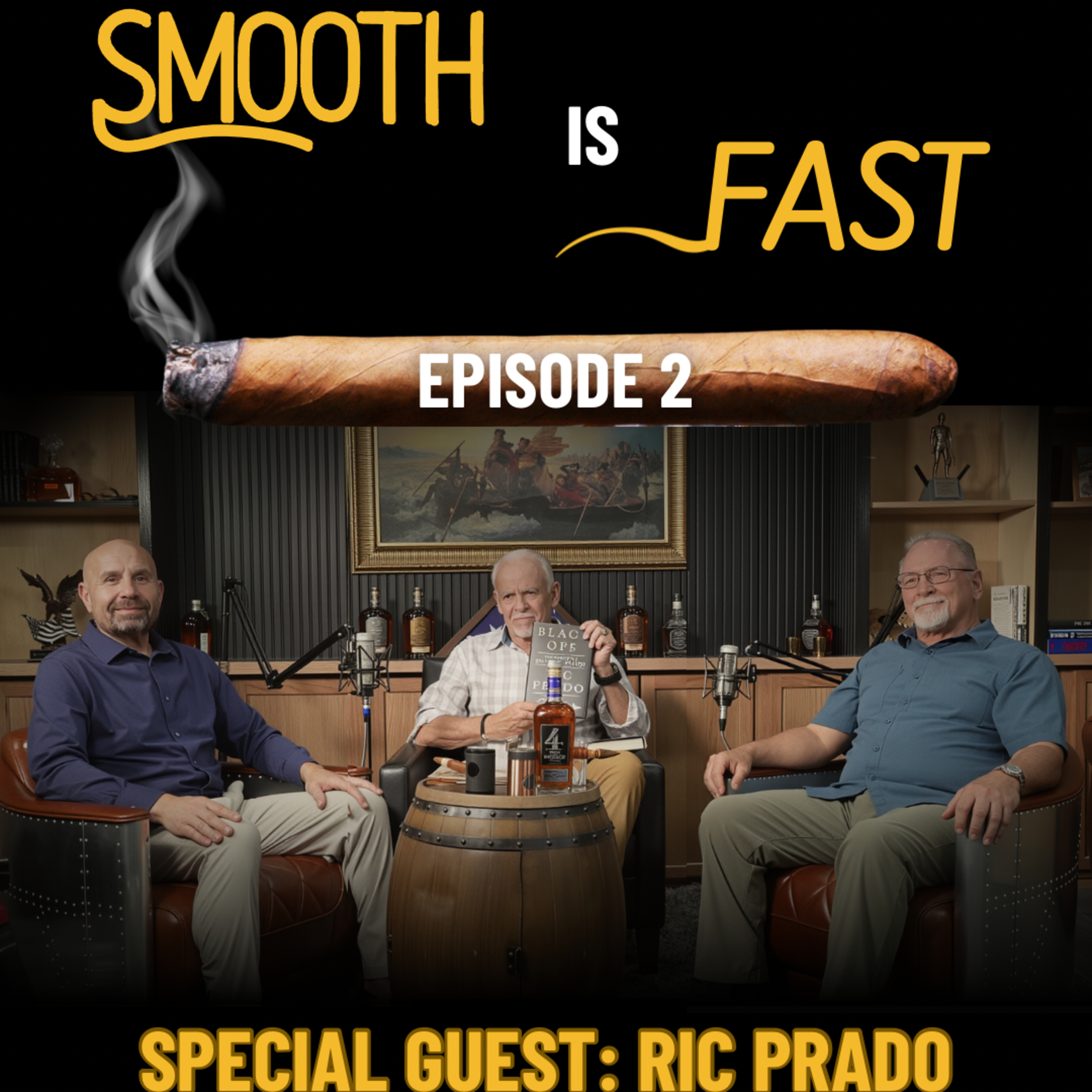 Smooth is Fast Episode 2: Special Guest Ric Prado episode artwork