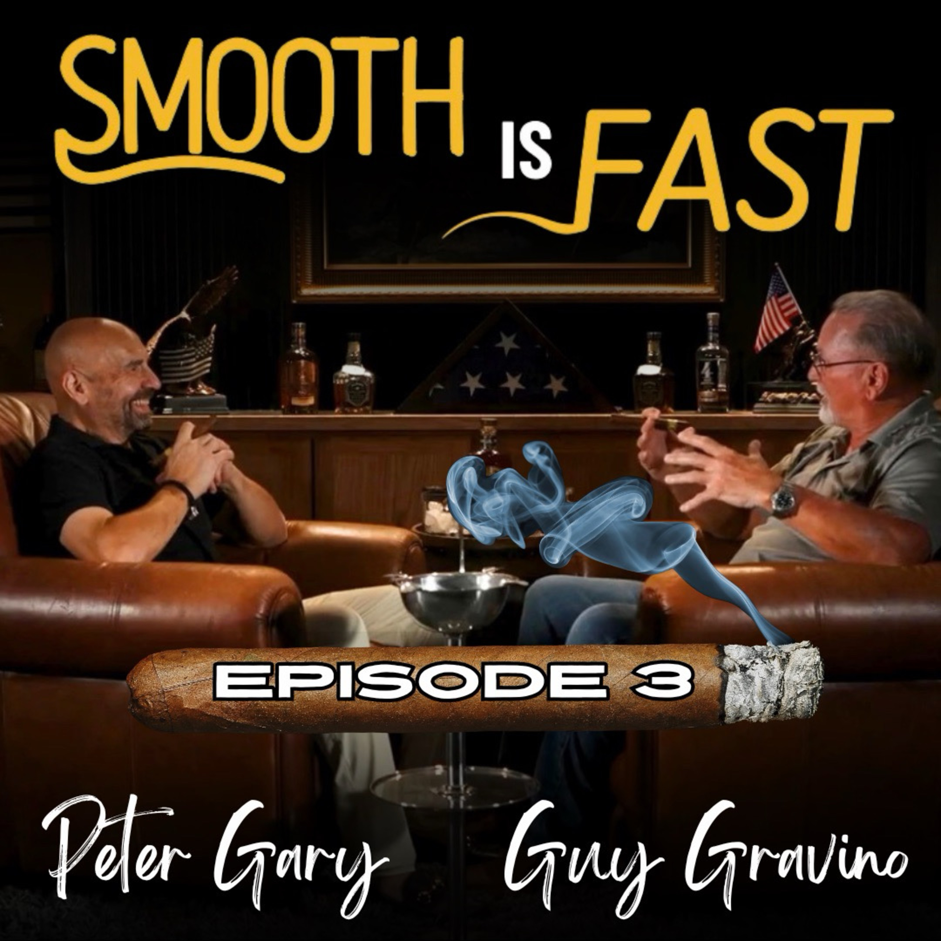 Smooth is Fast: Episode 3 episode artwork