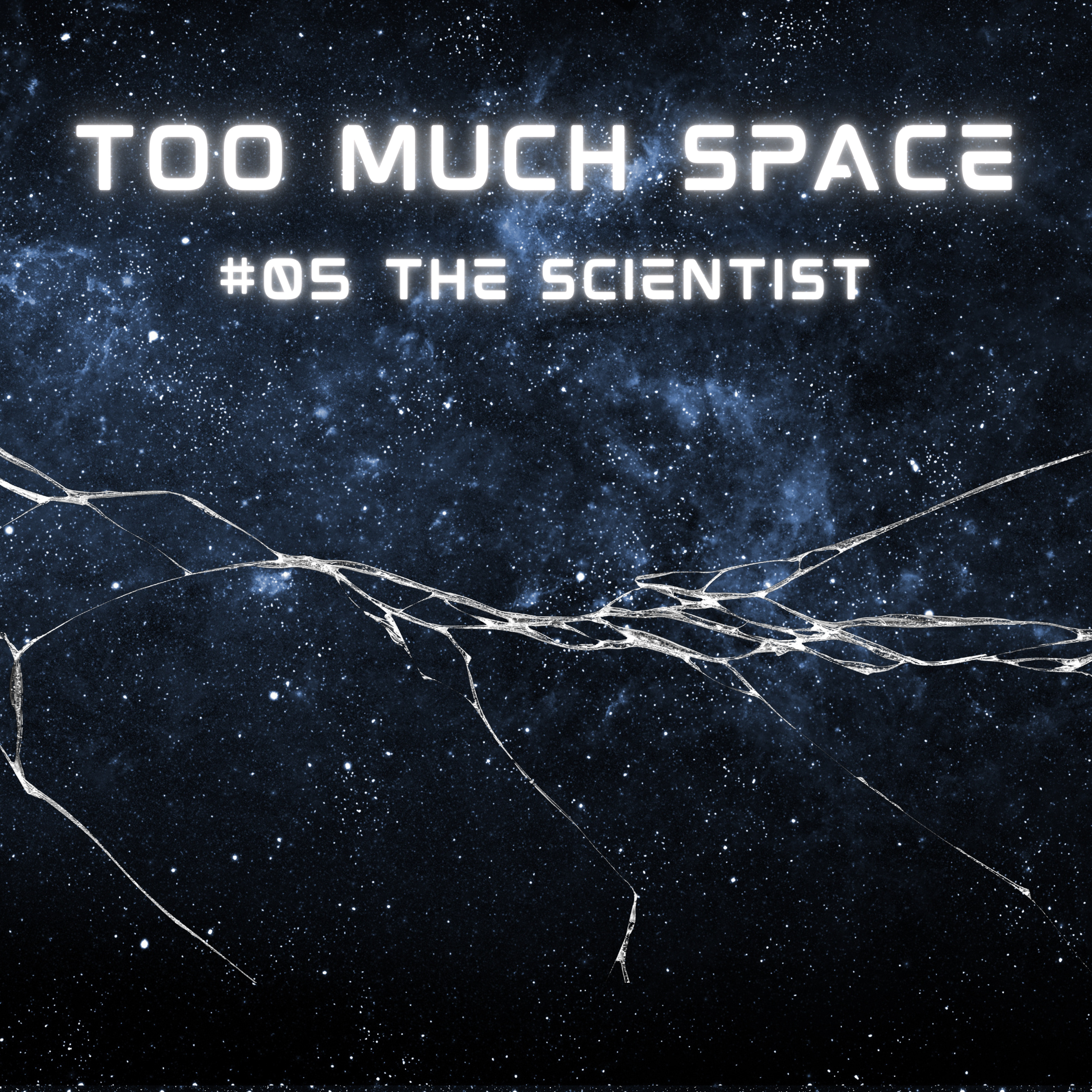 #05 The Scientist