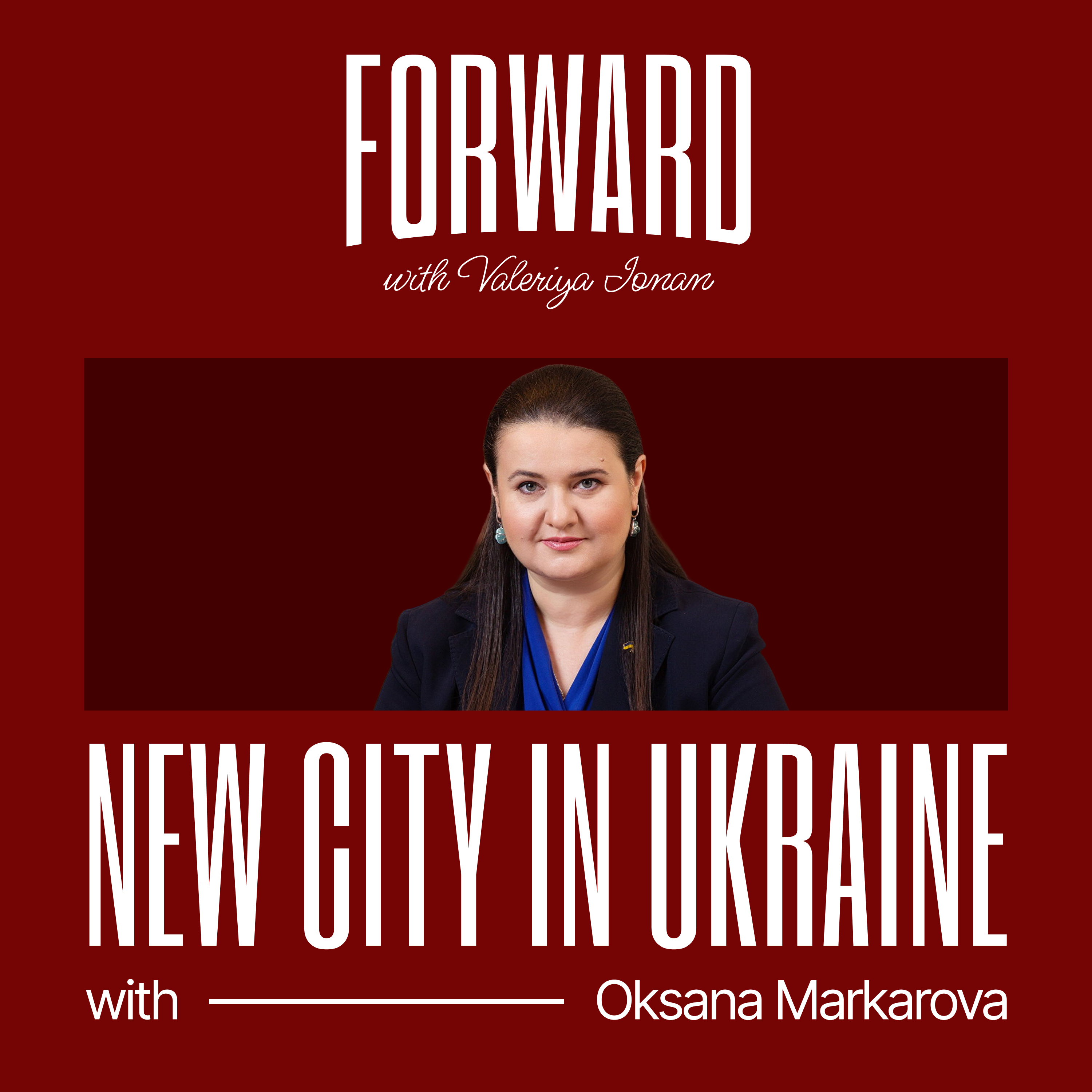 Building Ukraine’s First New City — Oksana Markarova on Nove Misto episode artwork