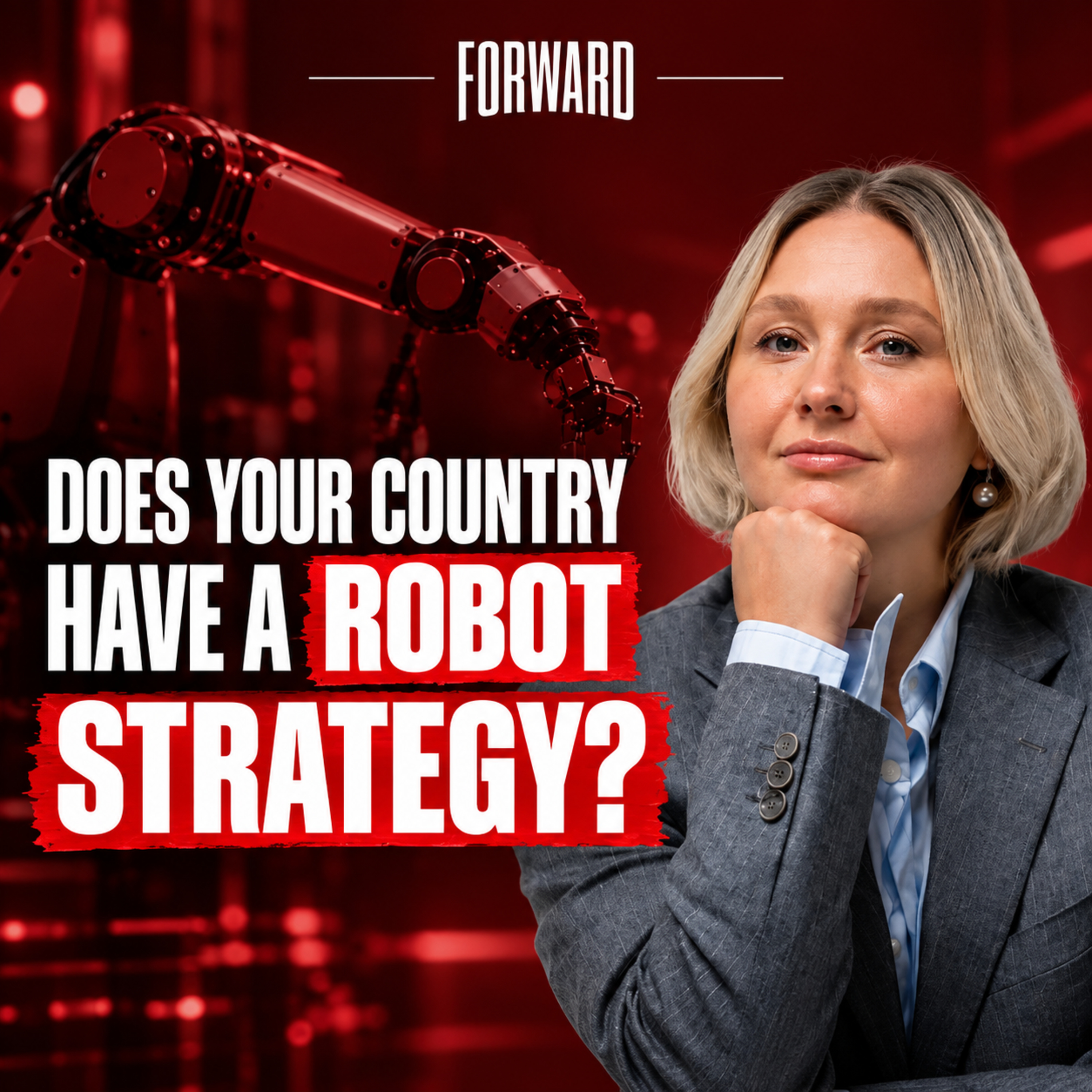 Why Every Country Needs a Robotization Strategy episode artwork