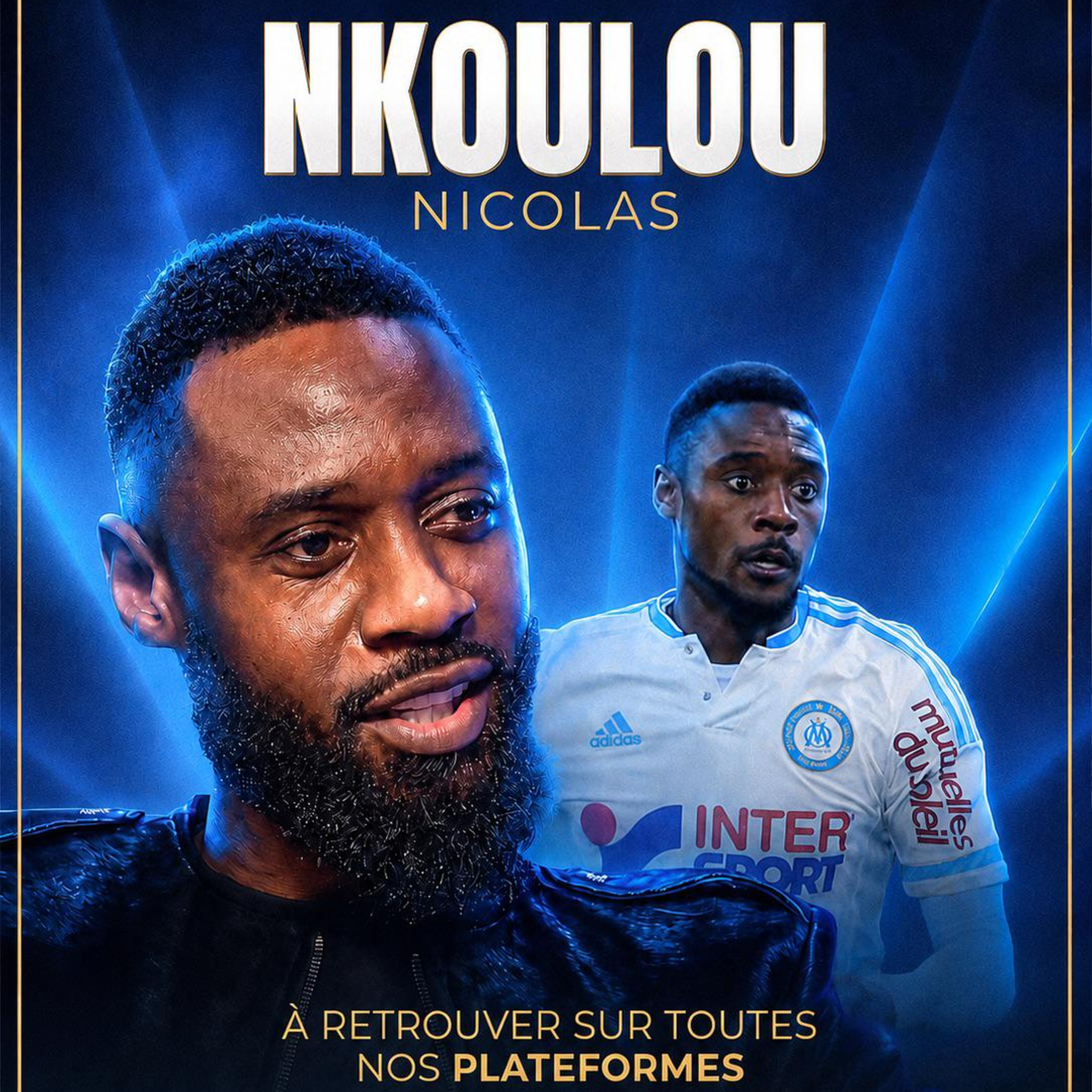 NKOULOU : la légende Deschamps, la LDC avec l'OM, la méthode Bielsa, son départ à Lyon... episode artwork
