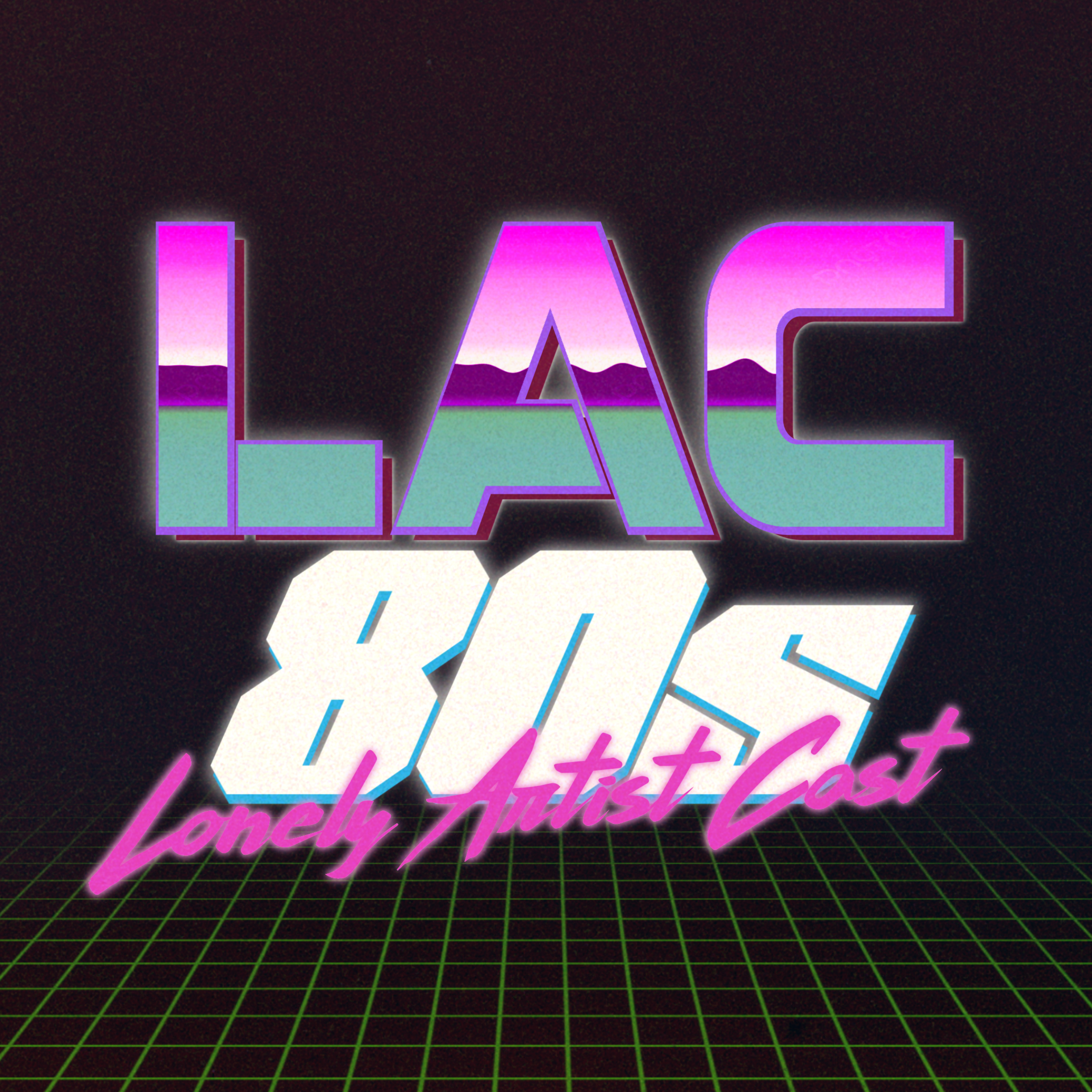 Bonus: Best of LAC80s Part Two episode artwork