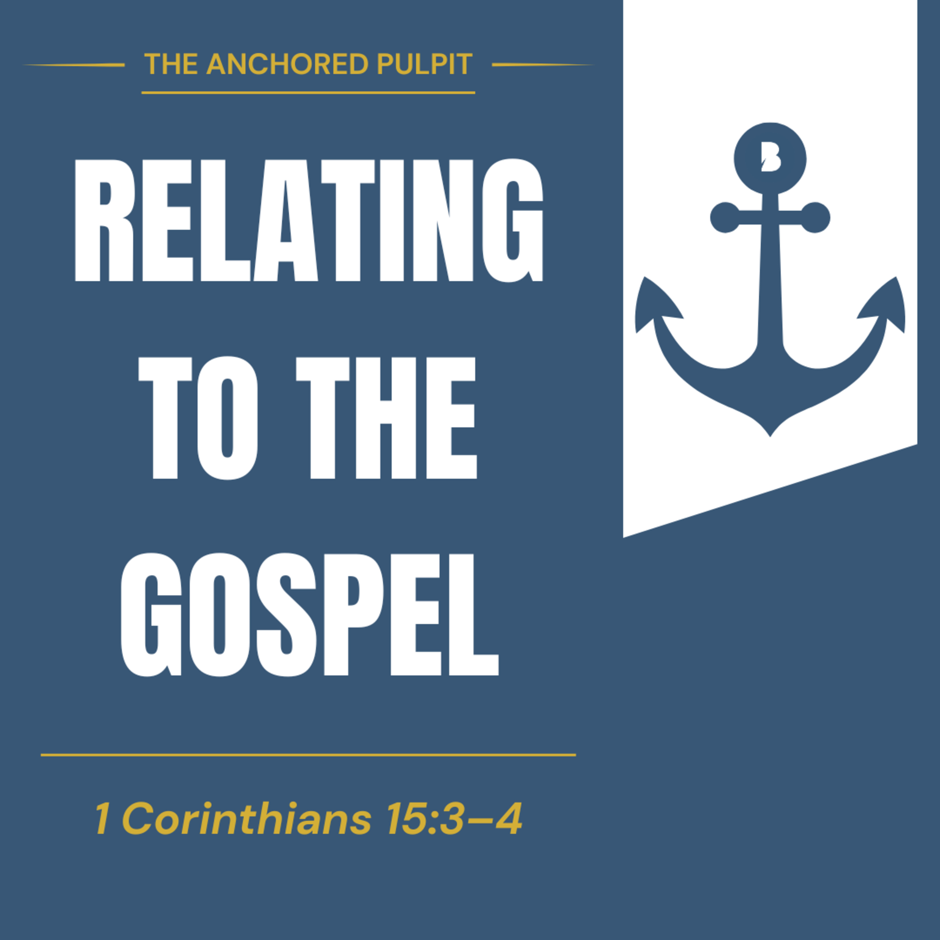 Relating to the Gospel | Dan Owen episode artwork