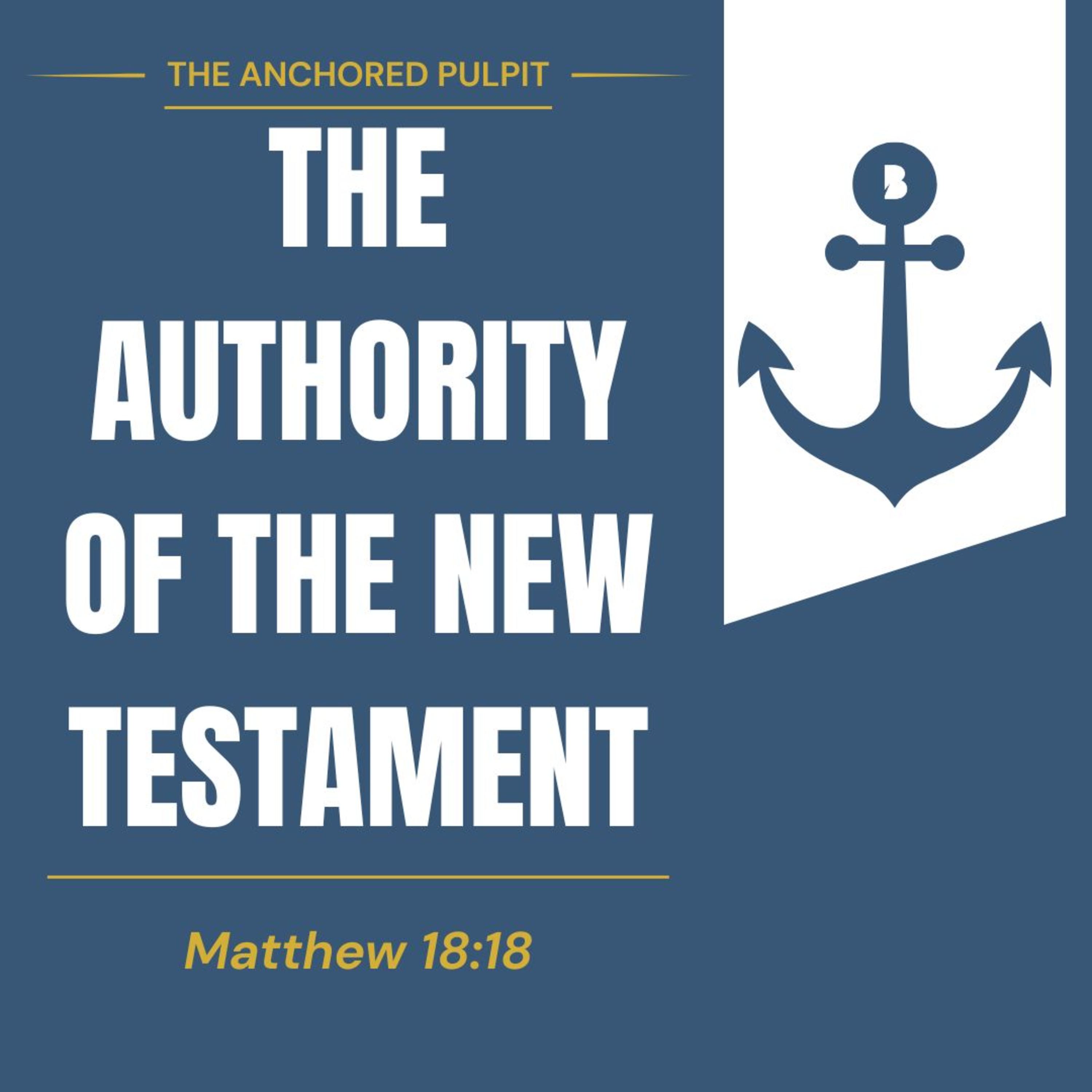 The Authority of the New Testament | Dan Owen episode artwork