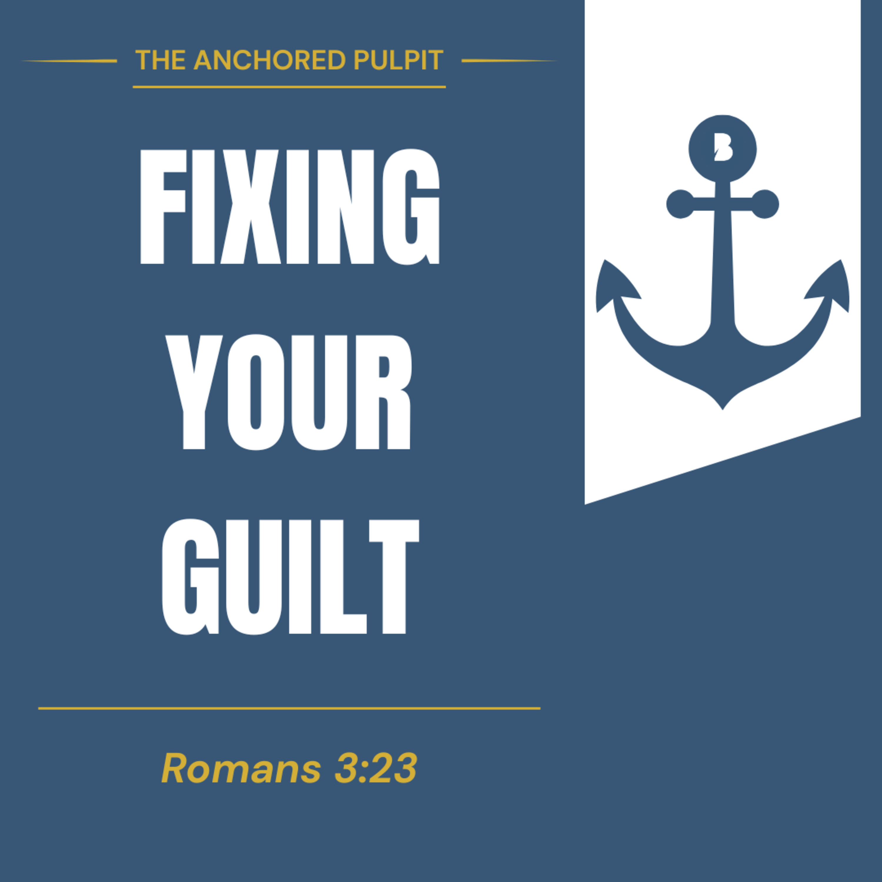 Fixing Your Guilt | Dustin Campbell episode artwork