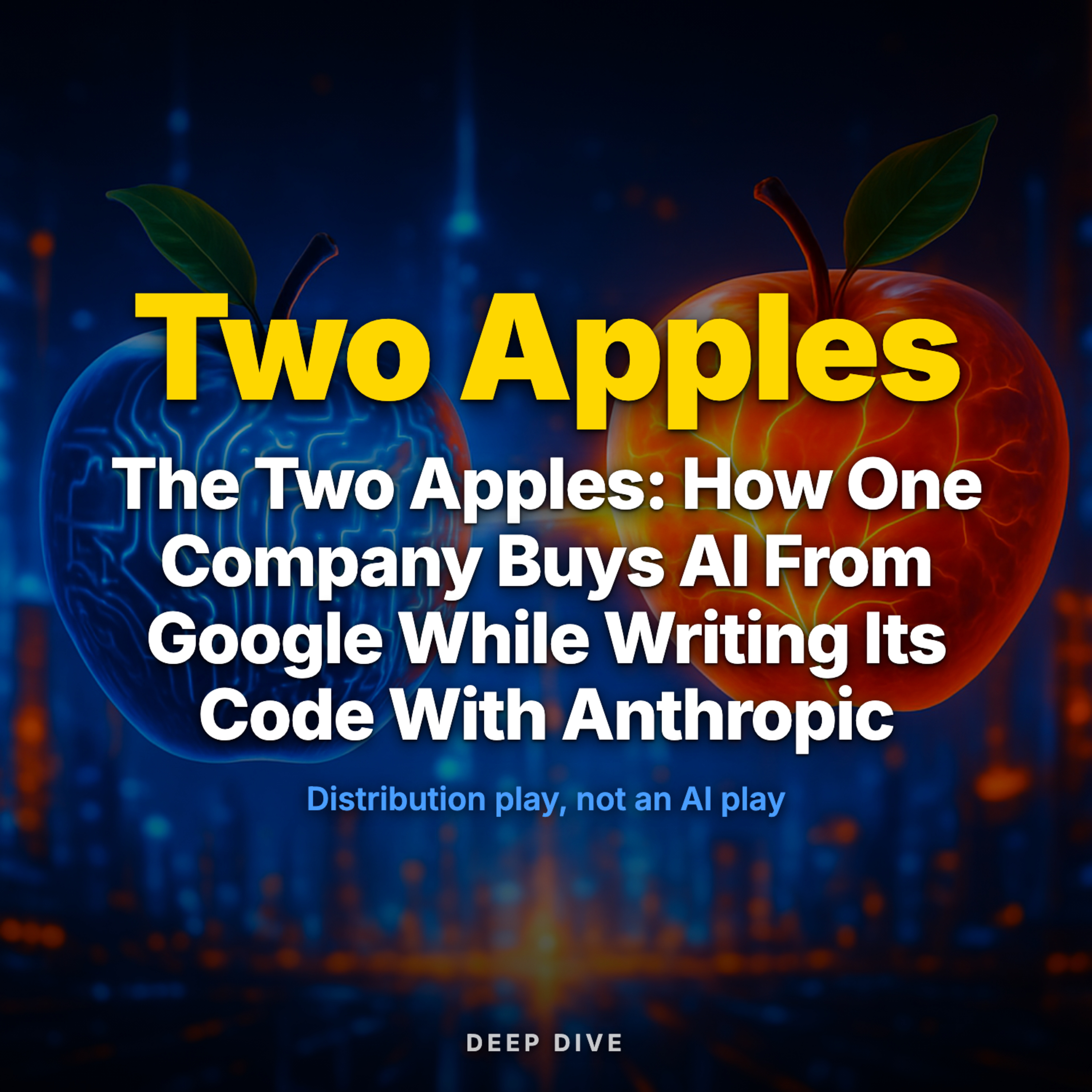 The Two Apples: How One Company Buys AI From Google While Writing Its Code With Anthropic episode artwork