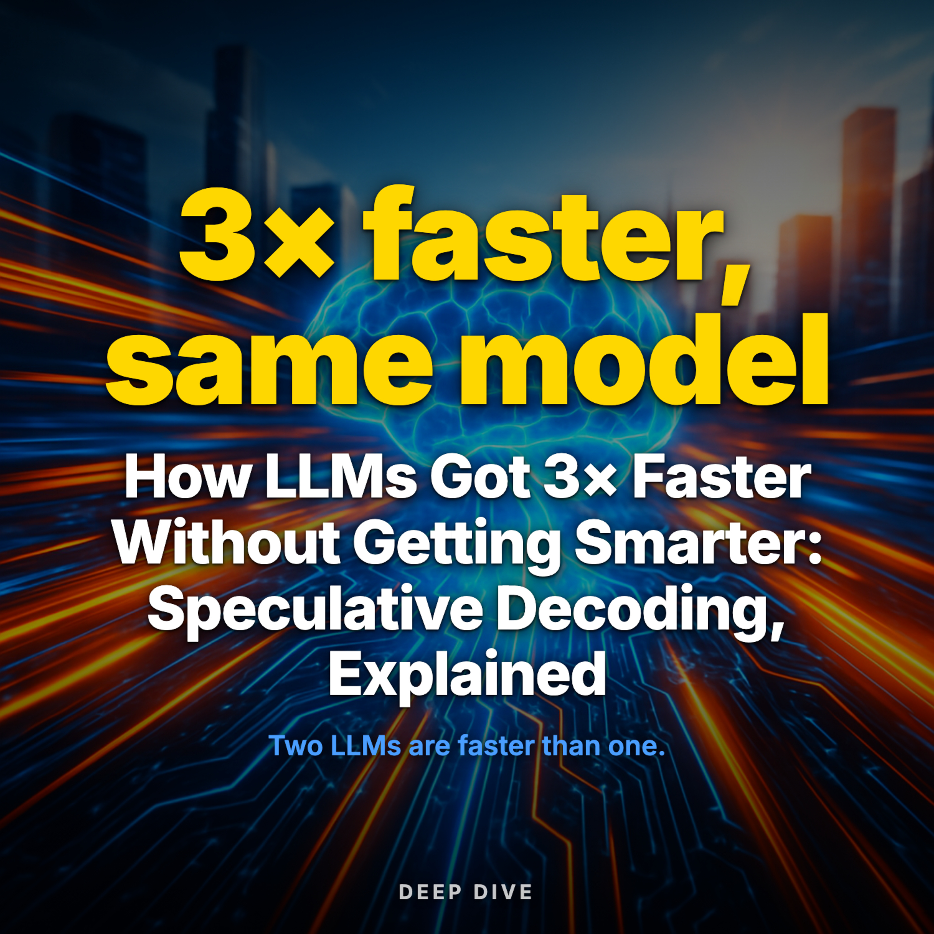 How LLMs Got 3× Faster Without Getting Smarter: Speculative Decoding, Explained episode artwork