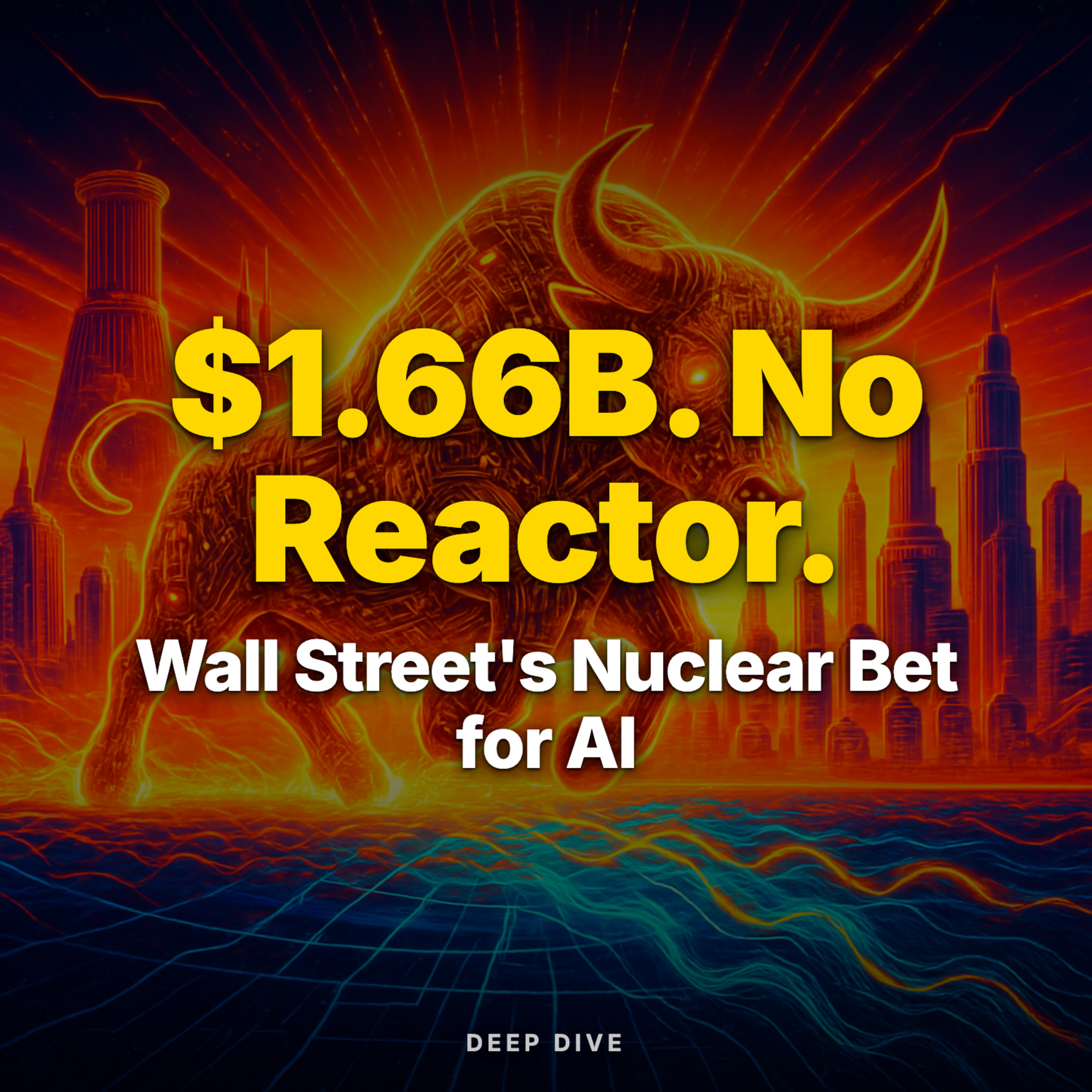 Why Wall Street Is Betting Billions on Nuclear Power for AI episode artwork