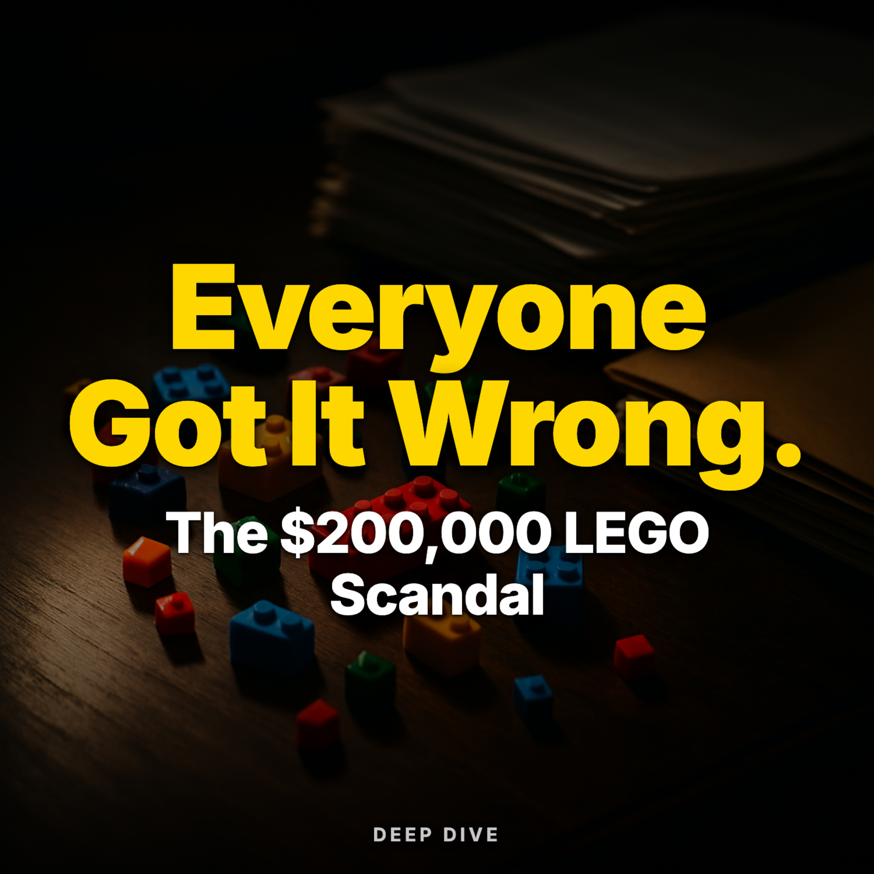 The $200,000 LEGO Scandal: What Everyone Got Wrong episode artwork