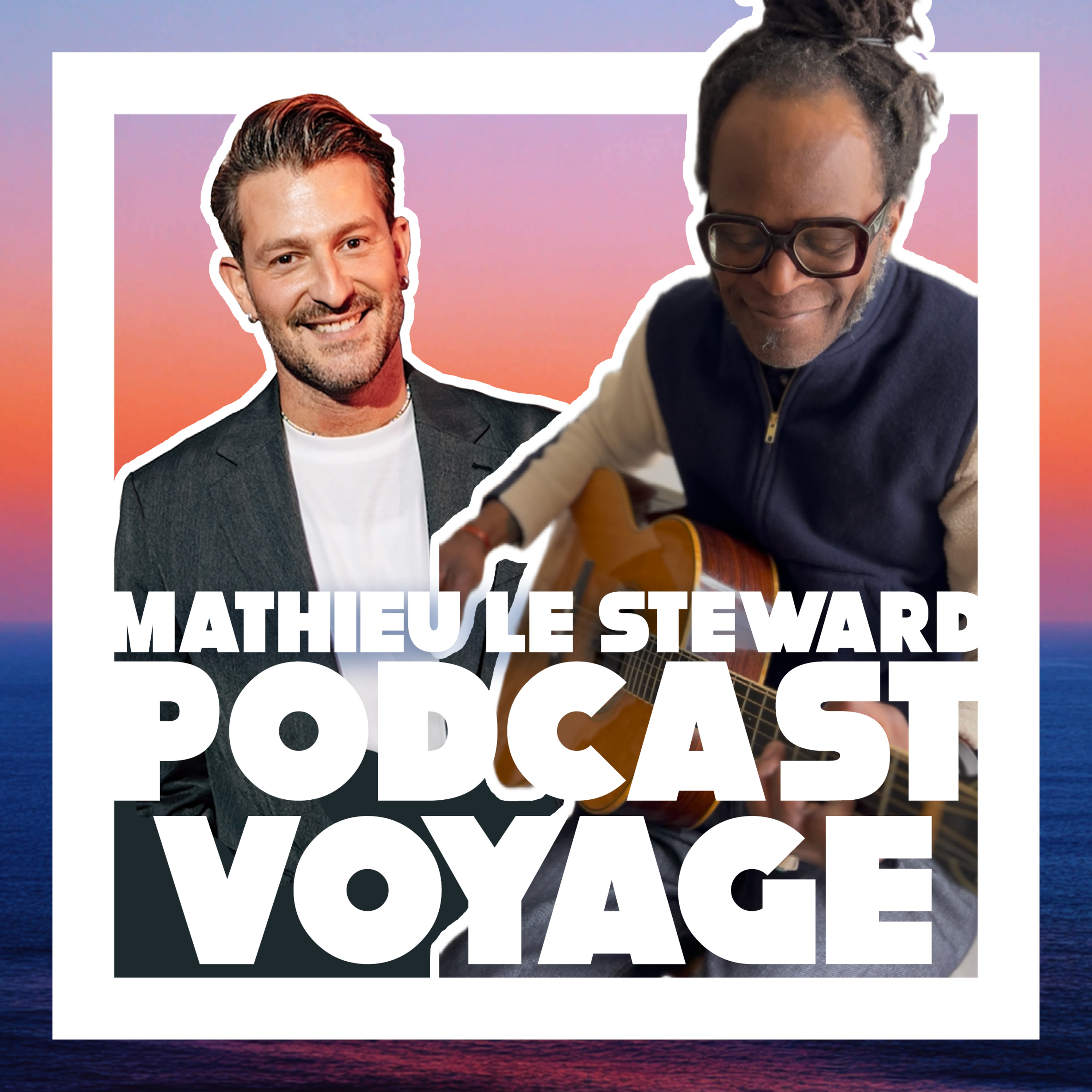 Podcast Voyage - Mathieu le Steward