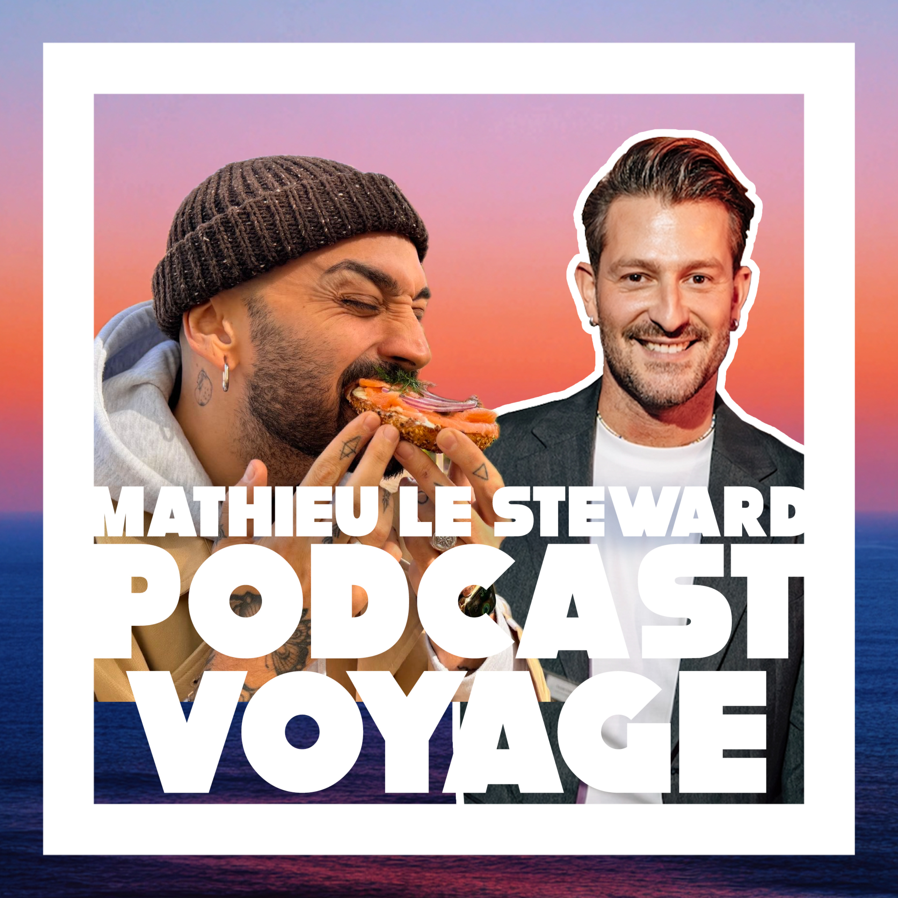 Podcast Voyage - Mathieu le Steward