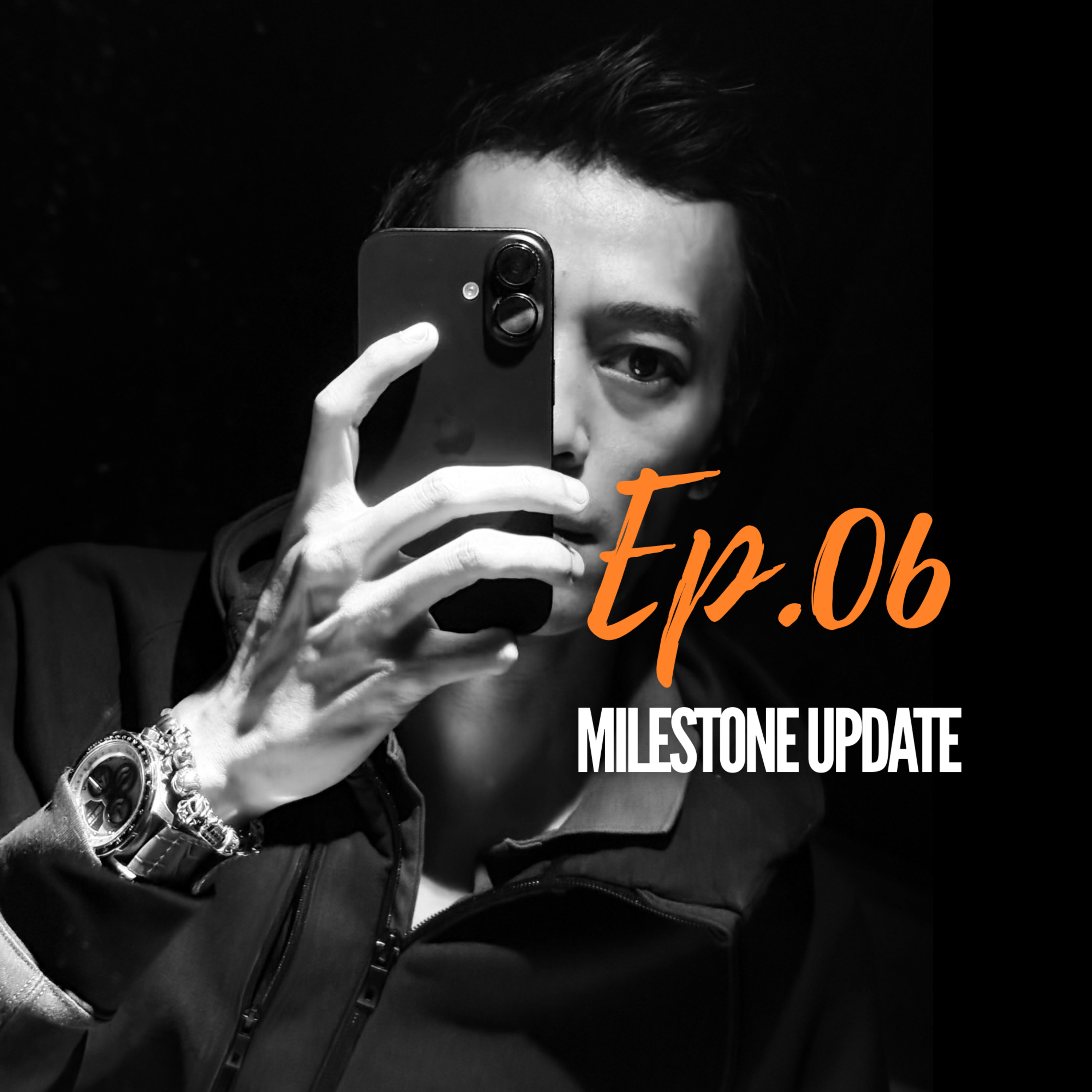 Ep 06 | A Milestone Update episode artwork
