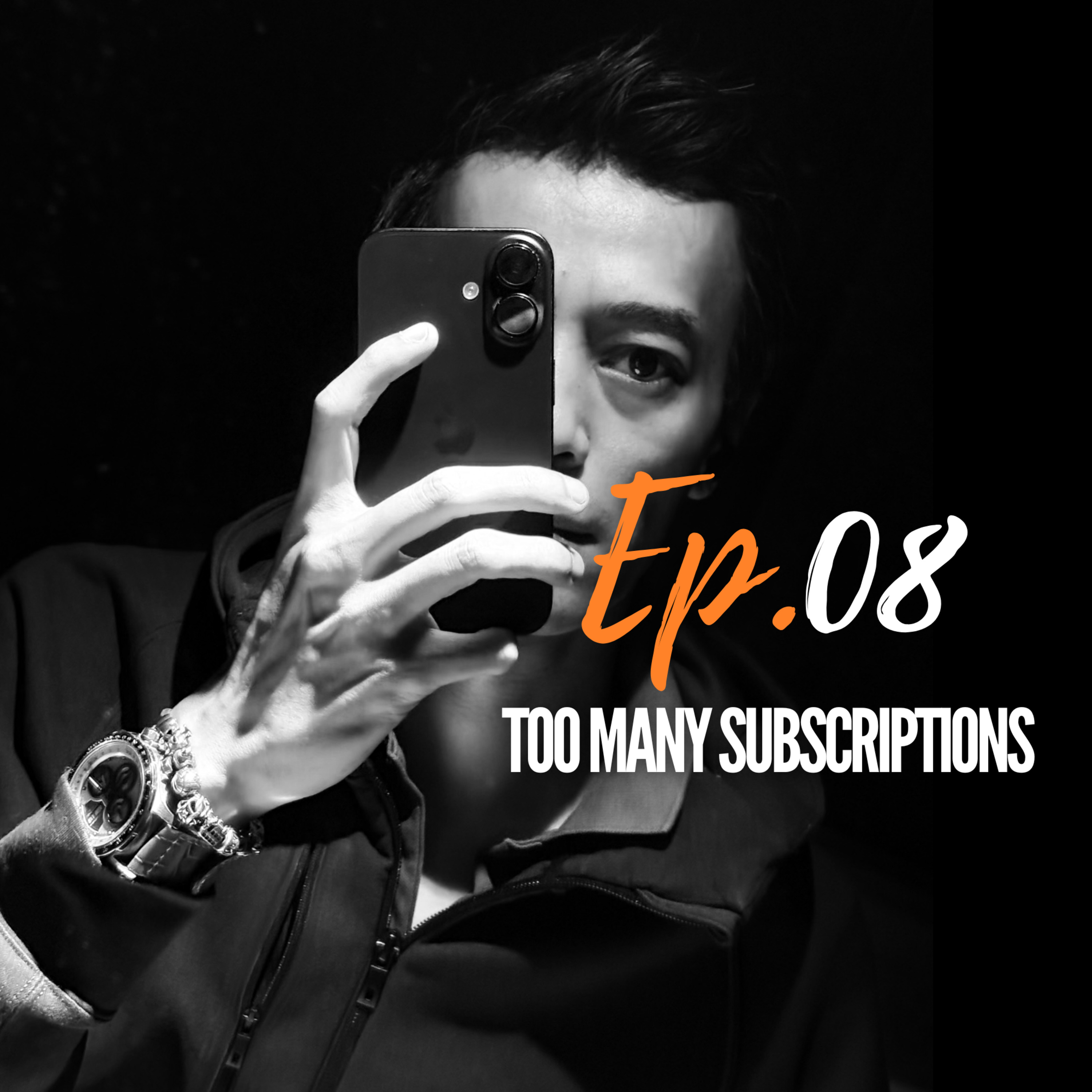 Ep. 08 | Too Many Subscriptions episode artwork