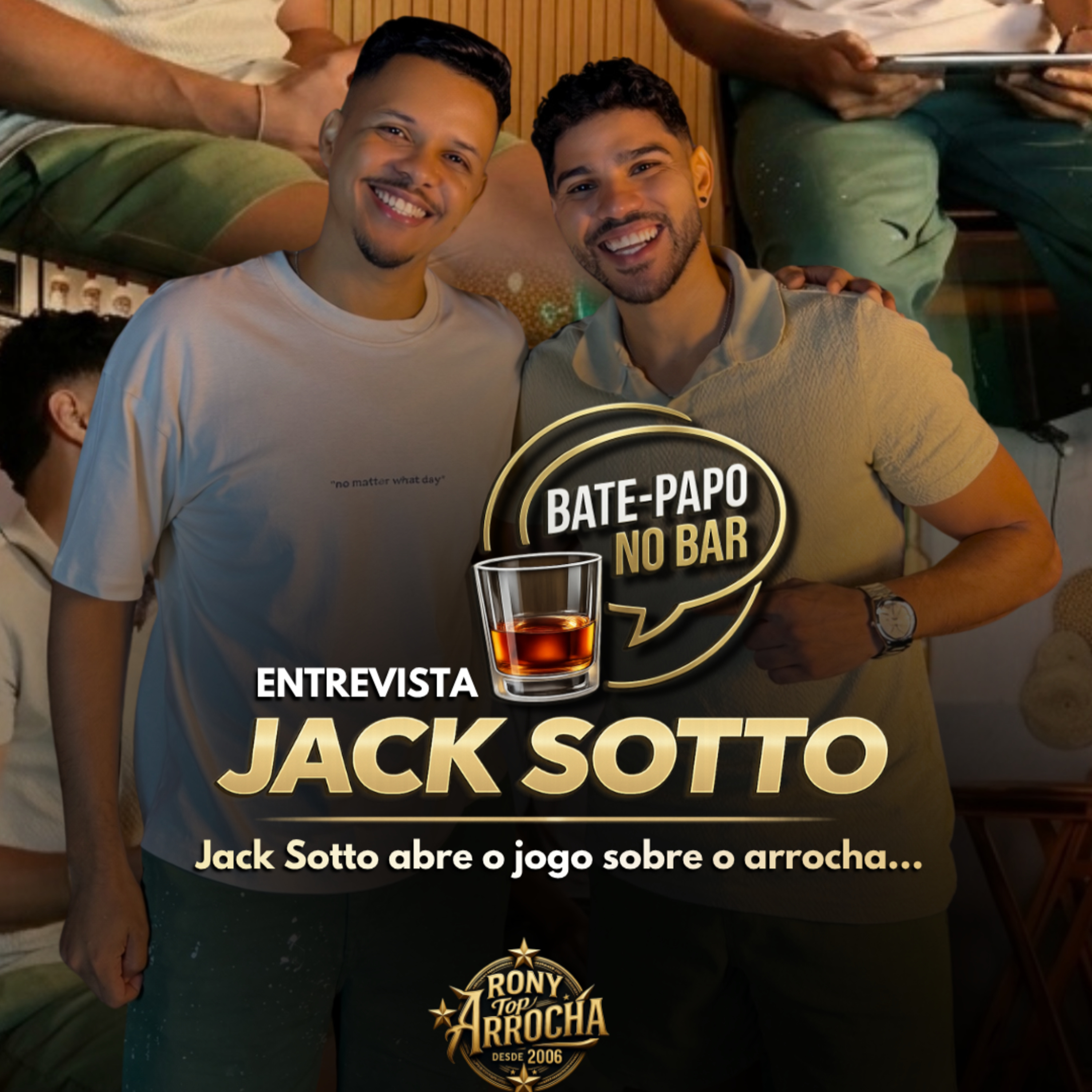 Jack Sotto abre o jogo sobre o arrocha atual e nova música baiana | Bate-Papo no Bar #01 episode artwork