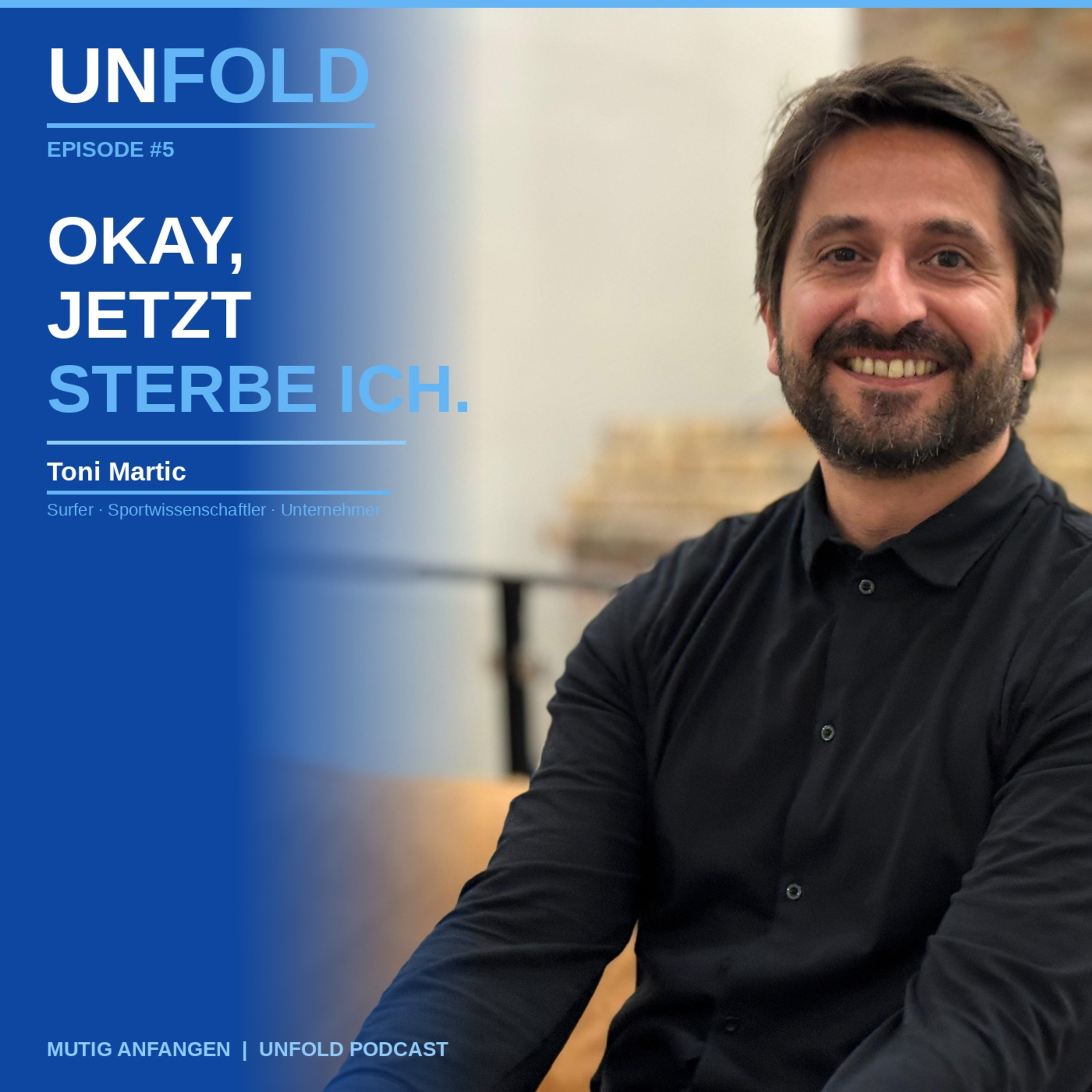 #5 - "Okay, jetzt sterbe ich!" - Wir sprechen mit Tony Martić episode artwork