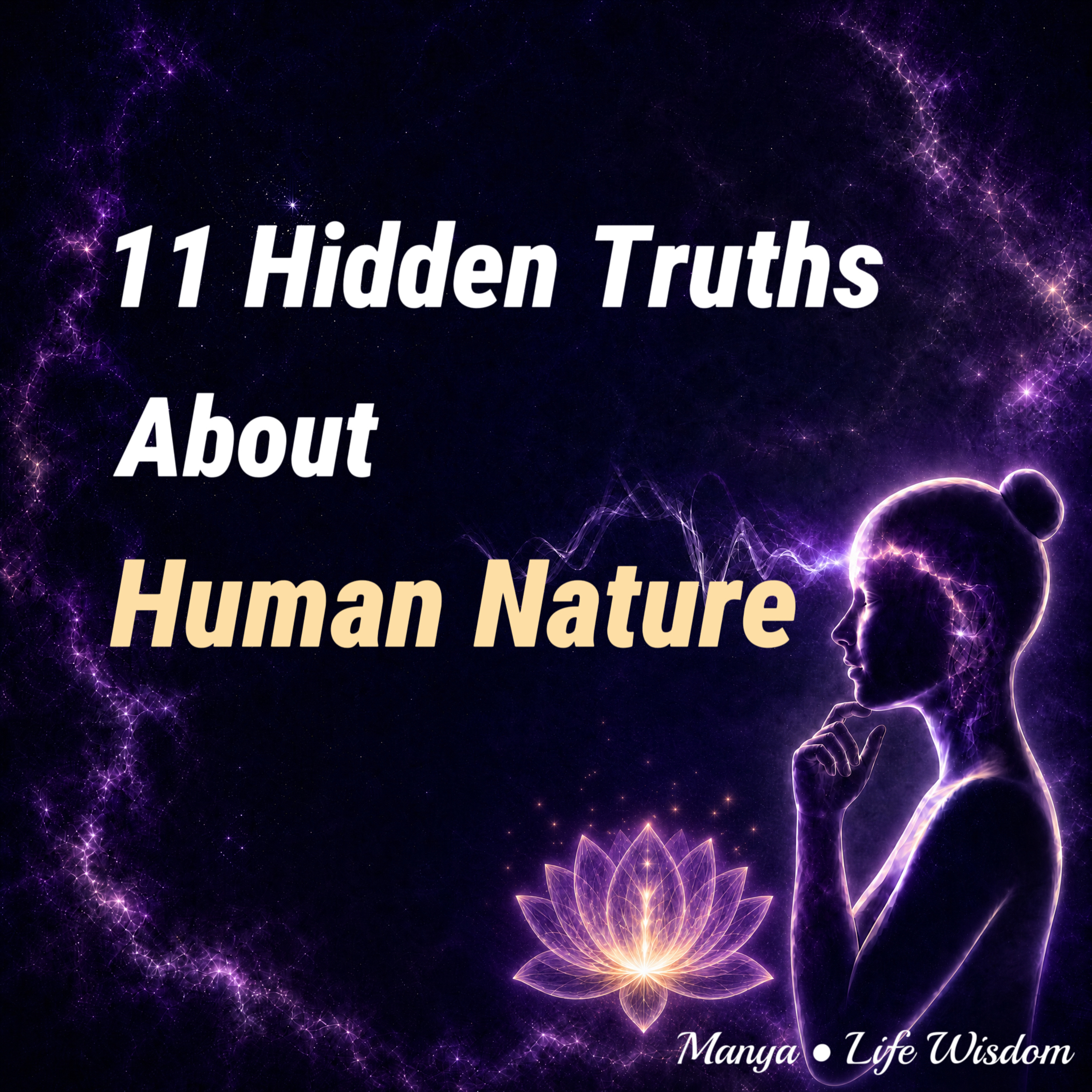 11 Hidden Truths About Human Nature: Understanding People Beyond Their Words  episode artwork