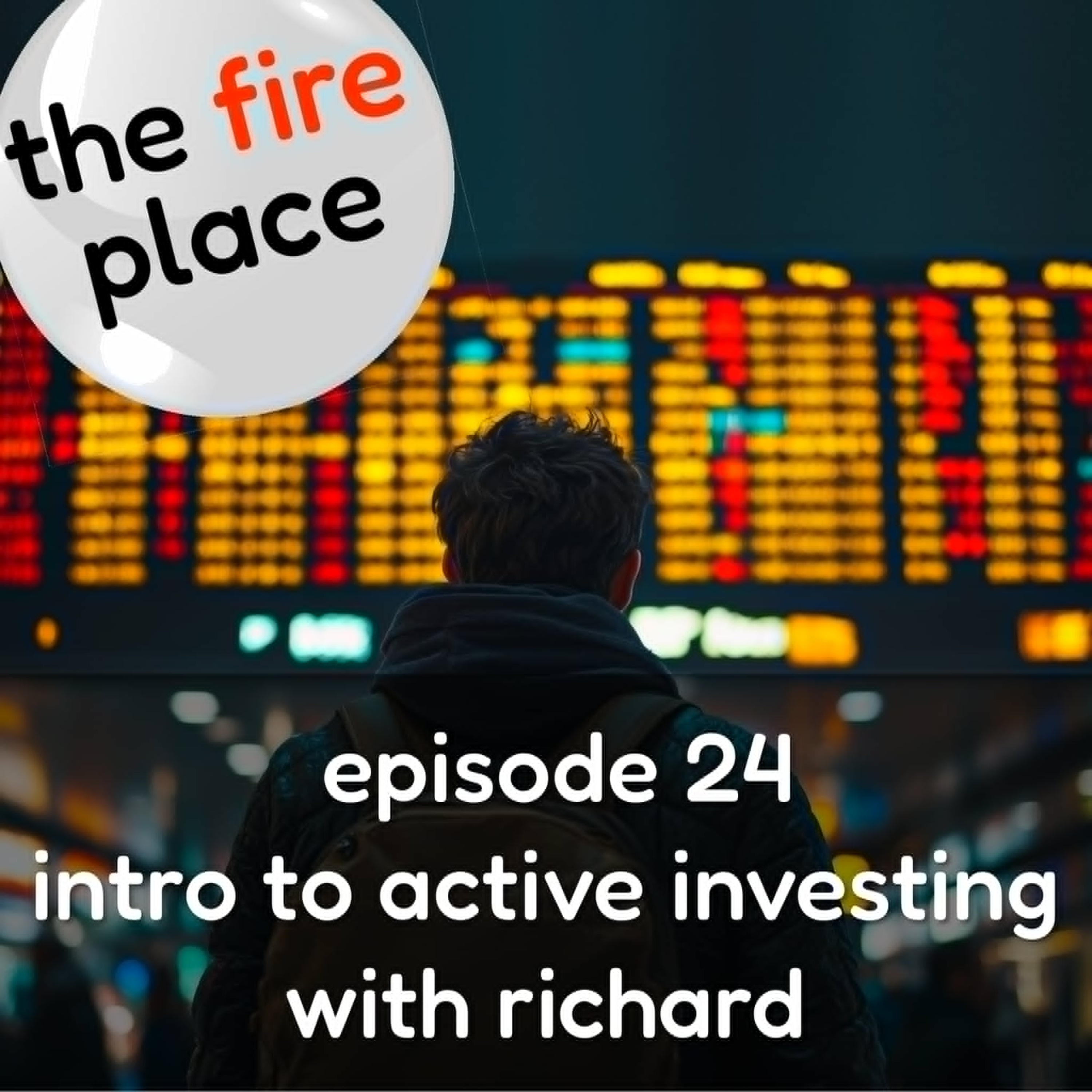 24. An introduction to active investing with Richard episode artwork